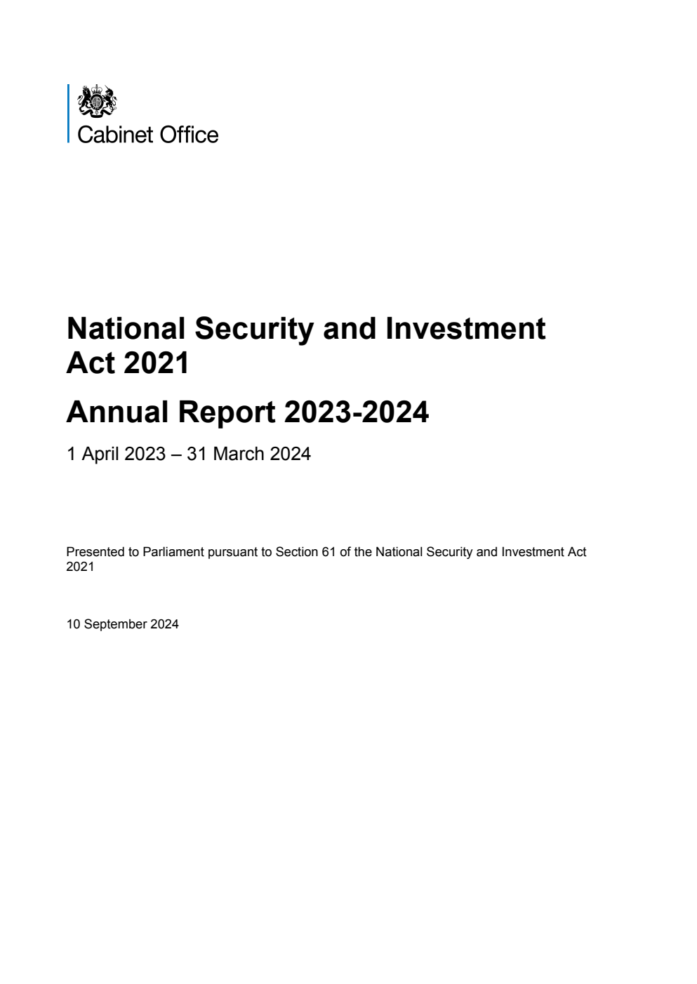 National Security and Investment Act 2021: Annual Report 2023-2024 1 April 2023 - 31 March 2024
