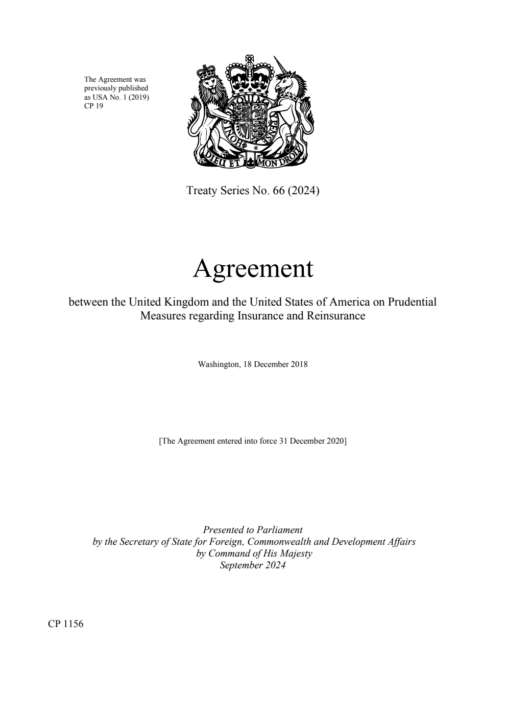 Treaty Series No. 66 (2024) Agreement between the United Kingdom and the United States of America on Prudential Measures regarding Insurance and Reinsurance. Washington, 18 December 2018