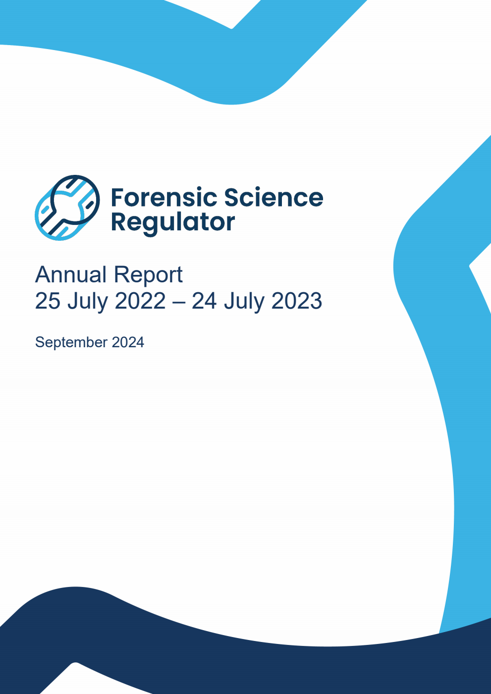 Forensic Science Regulator Annual Report 25 July 2022 - 24 July 2023