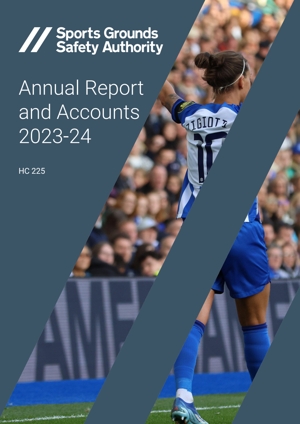 Sports Grounds Safety Authority Annual Report and Accounts 2023-24 for the period 1 April 2023 to 31 March 2024