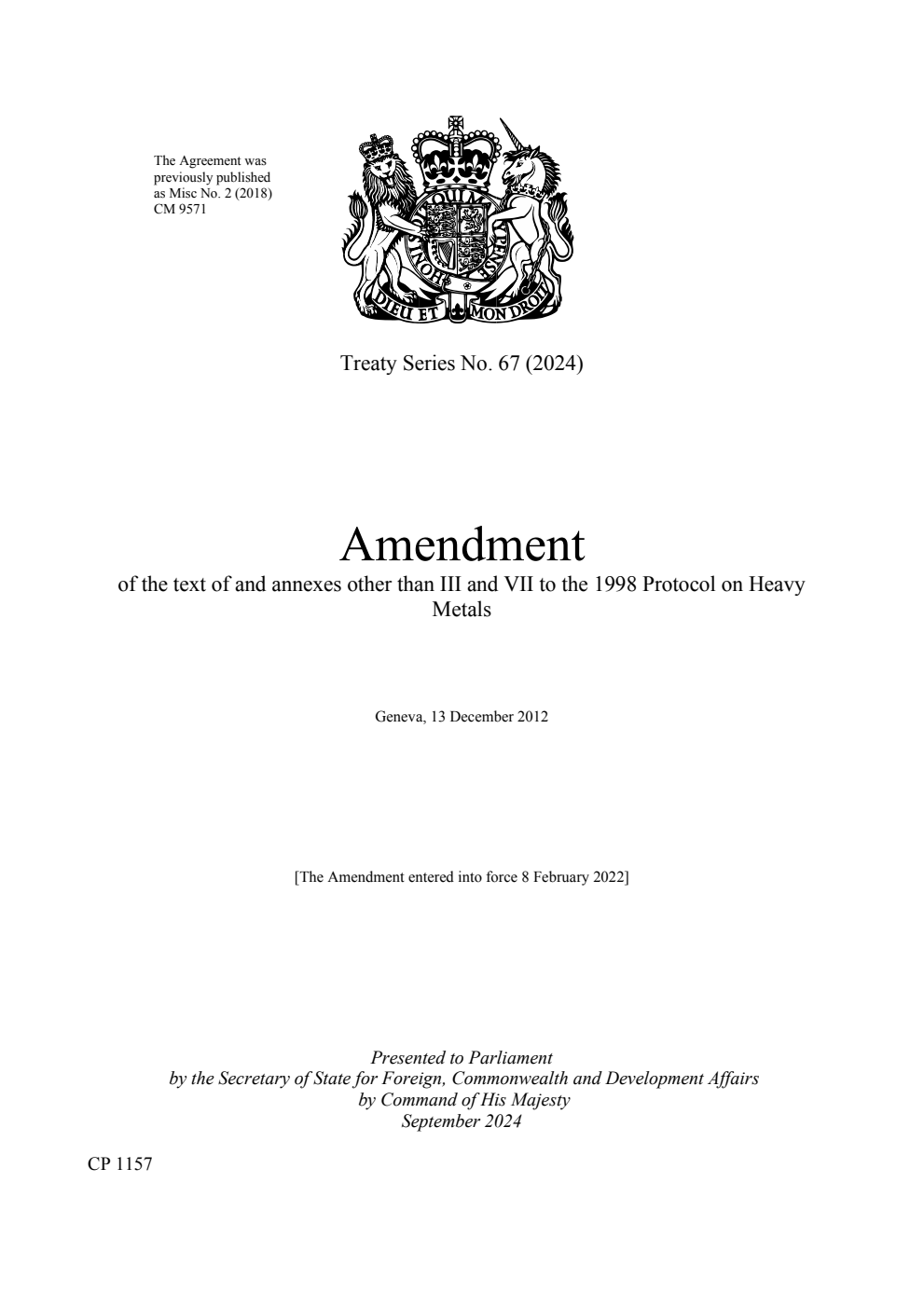 Treaty Series No. 67 (2024) Amendment of the text of and annexes other than III and VII to the 1998 Protocol on Heavy Metals. Geneva, 13 December 2012