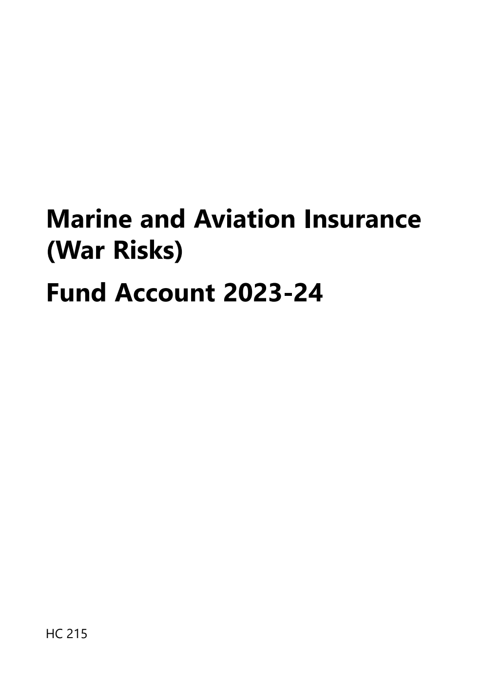 Marine and Aviation Insurance (War Risks) Fund Account 2023-24