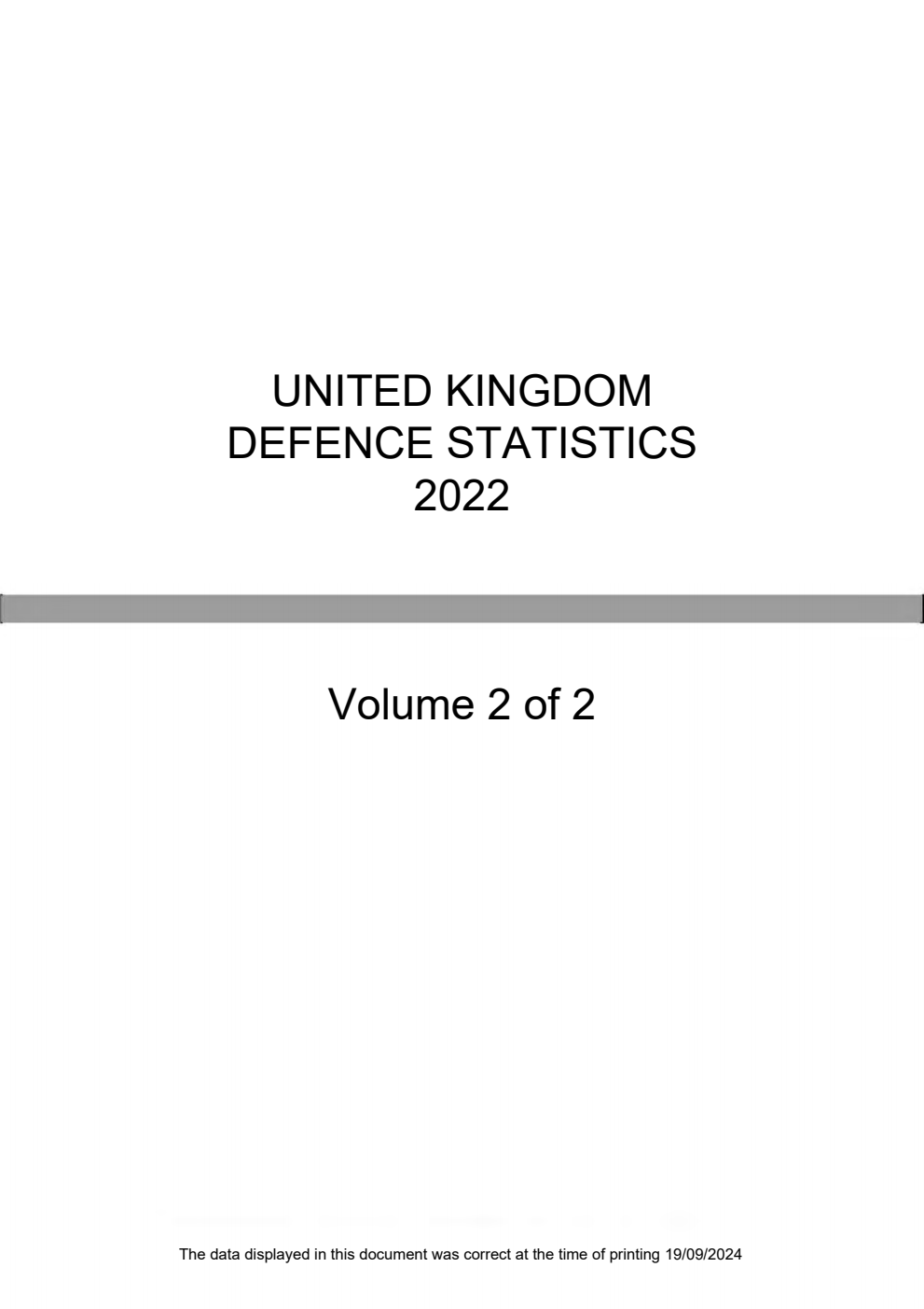 United Kingdom Defence Statistics 2022 Volume 2