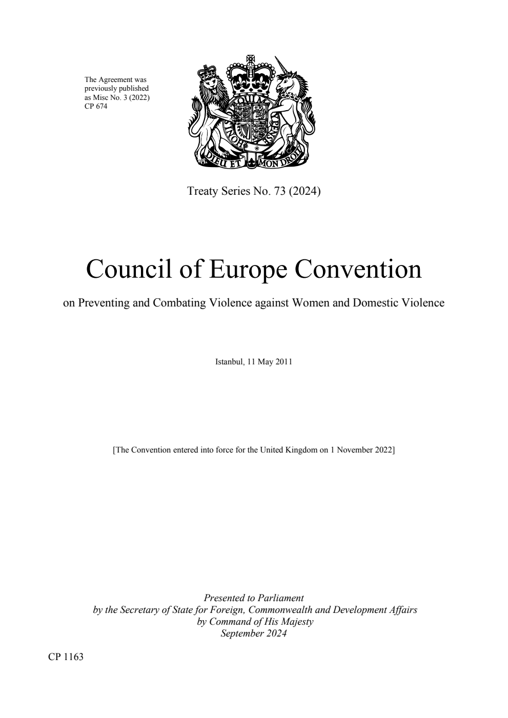 Treaty Series No. 73 (2024) Council of Europe Convention on Preventing and Combating Violence against Women and Domestic Violence. Istanbul, 11 May 2011