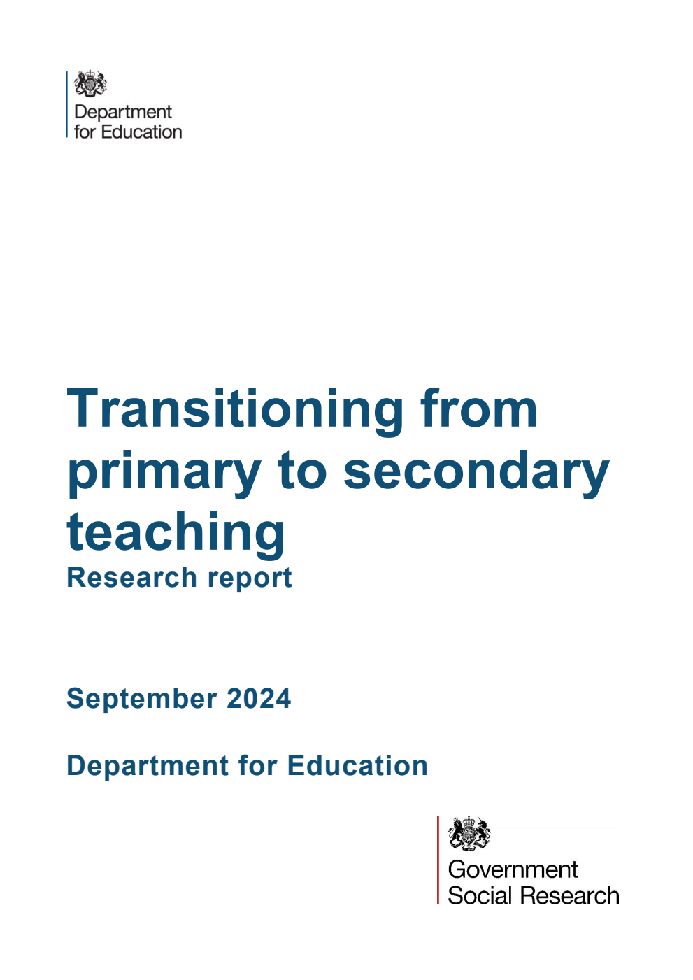 DFE-RR1448 Transitioning from primary to secondary teaching. Research report. September 2024