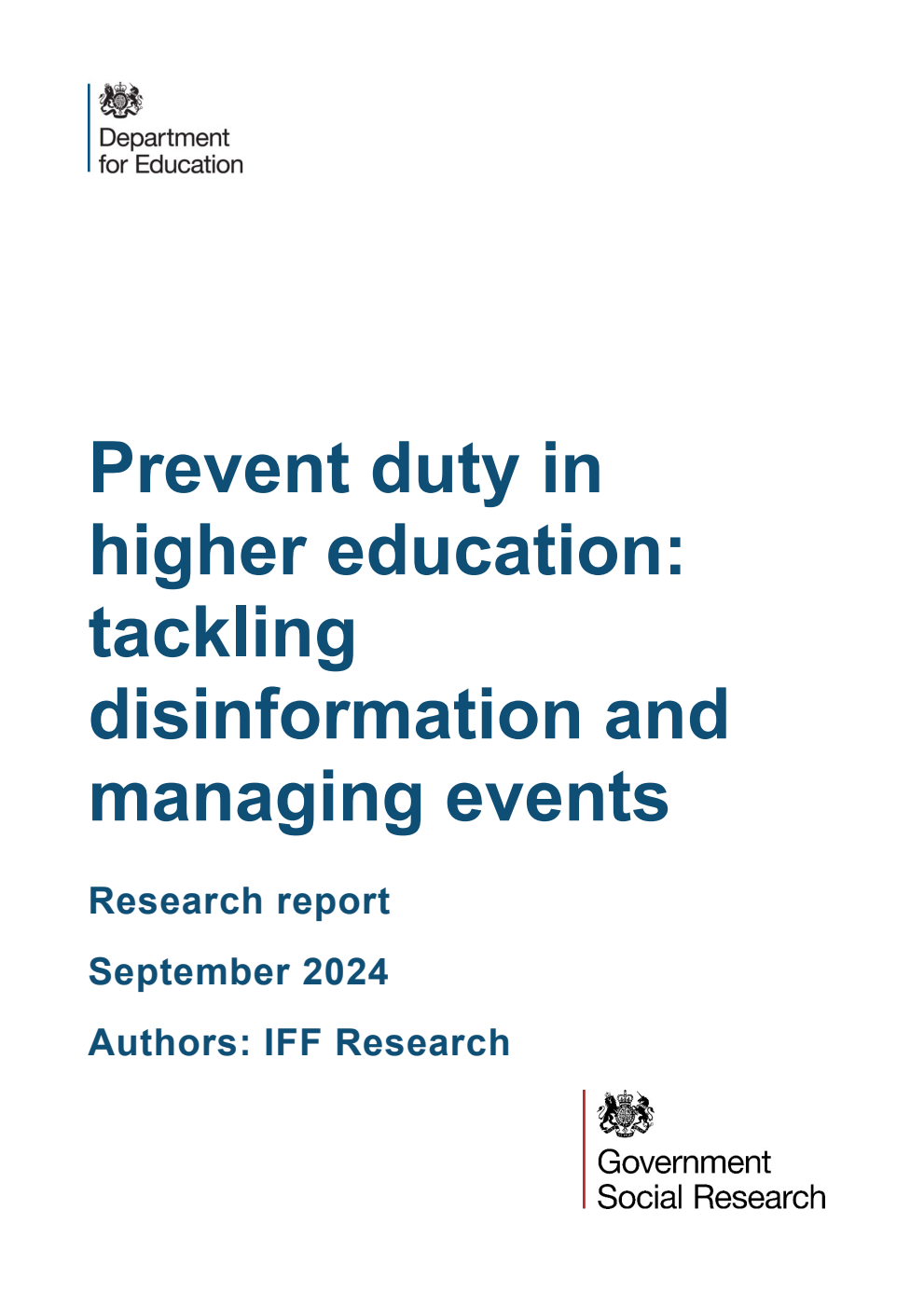 DFE-RR1415 Prevent duty in higher education: tackling disinformation and managing events. Research report. September 2024