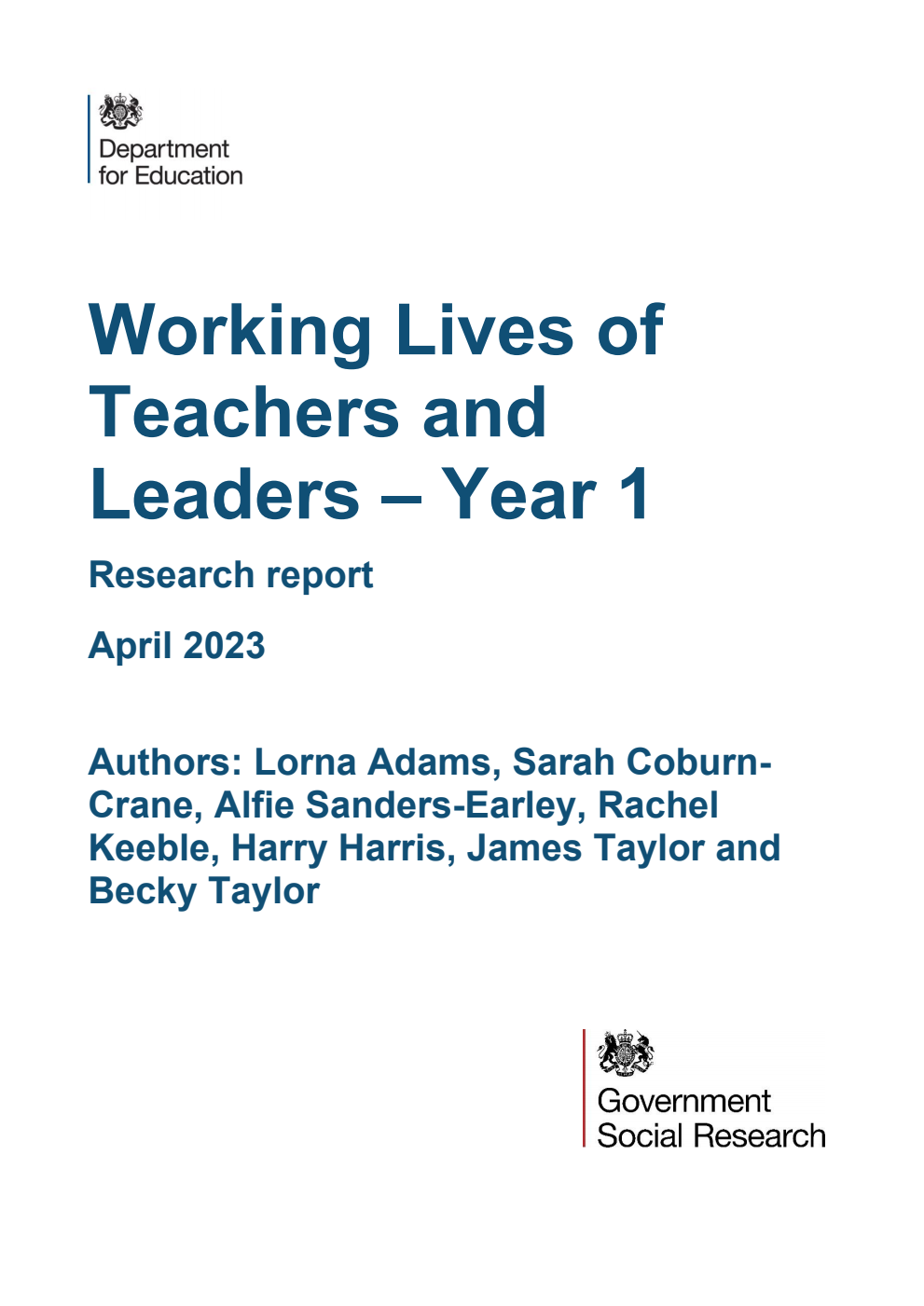 DFE-RR1321 Working Lives of Teachers and Leaders – Year 1. Research report. Updated, September 2024