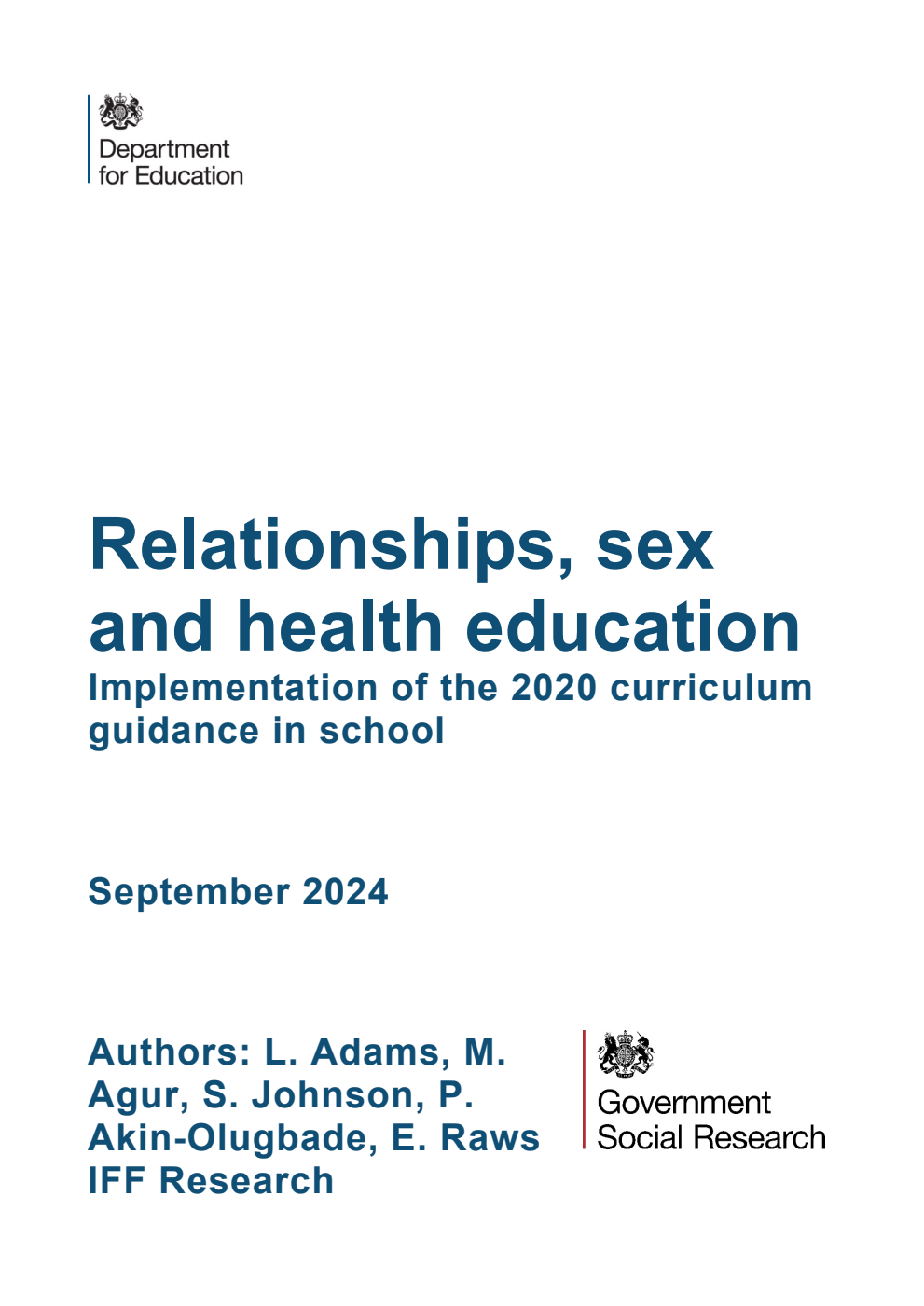 DFE-RR1424 Relationships, sex and health education. Implementation of the 2020 curriculum guidance in school. September 2024