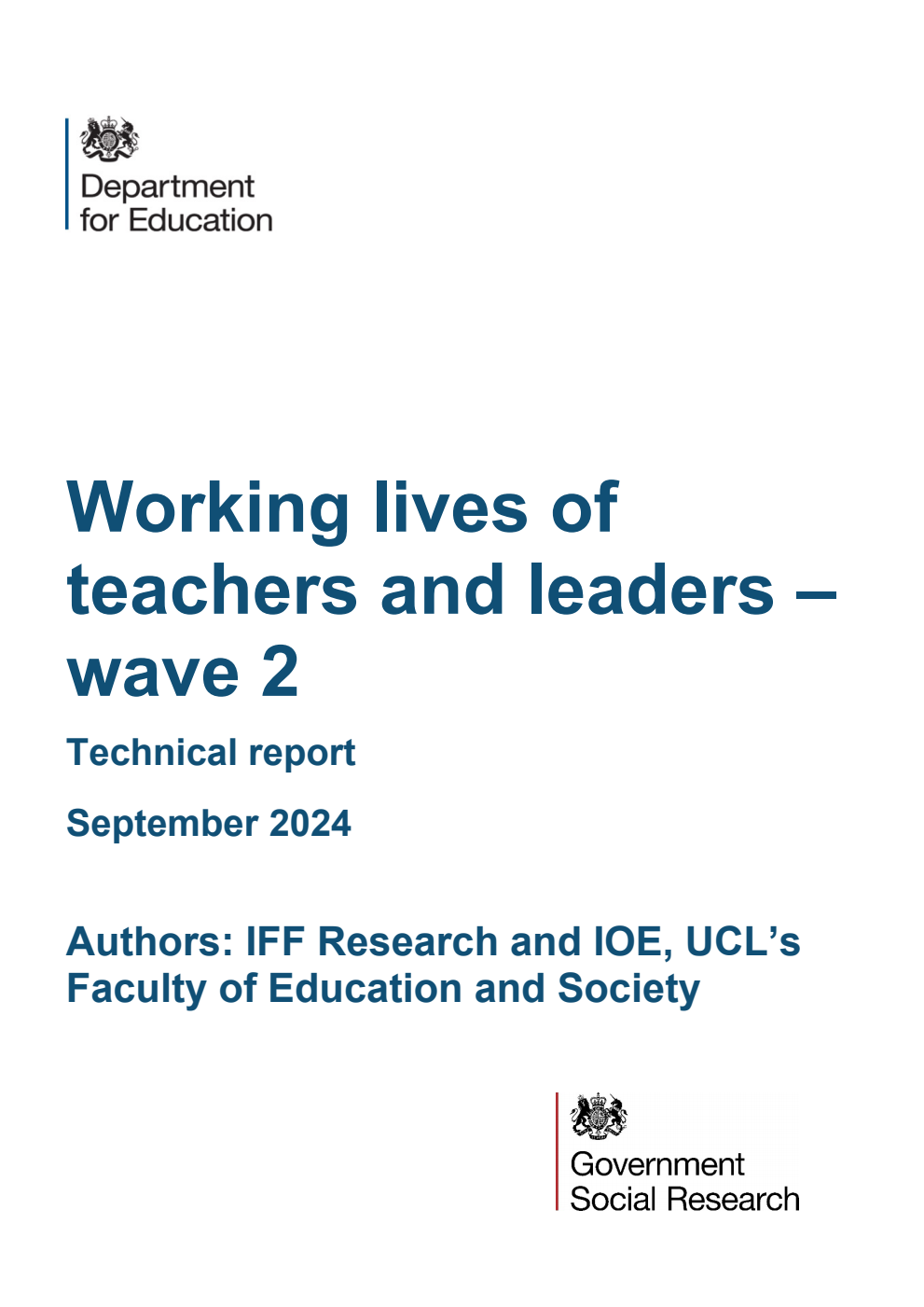 DFE-RR1403 Working lives of teachers and leaders – wave 2. Technical report. September 2024