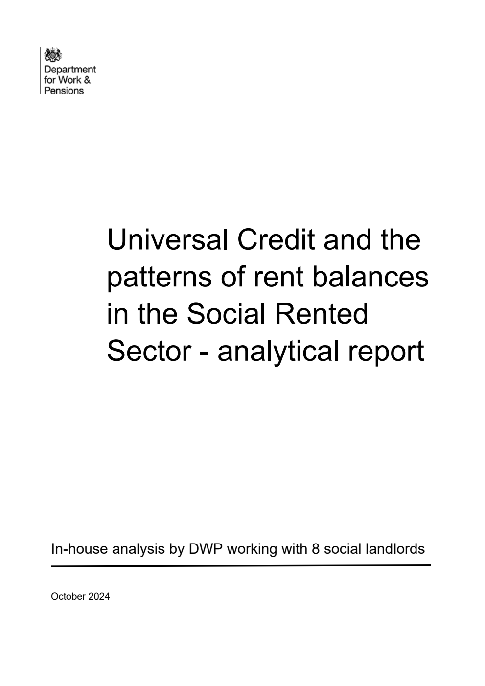 Research Report 1079 Universal Credit and the patterns of rent balances in the Social Rented Sector - analytical report. In-house analysis by DWP working with 8 social landlords