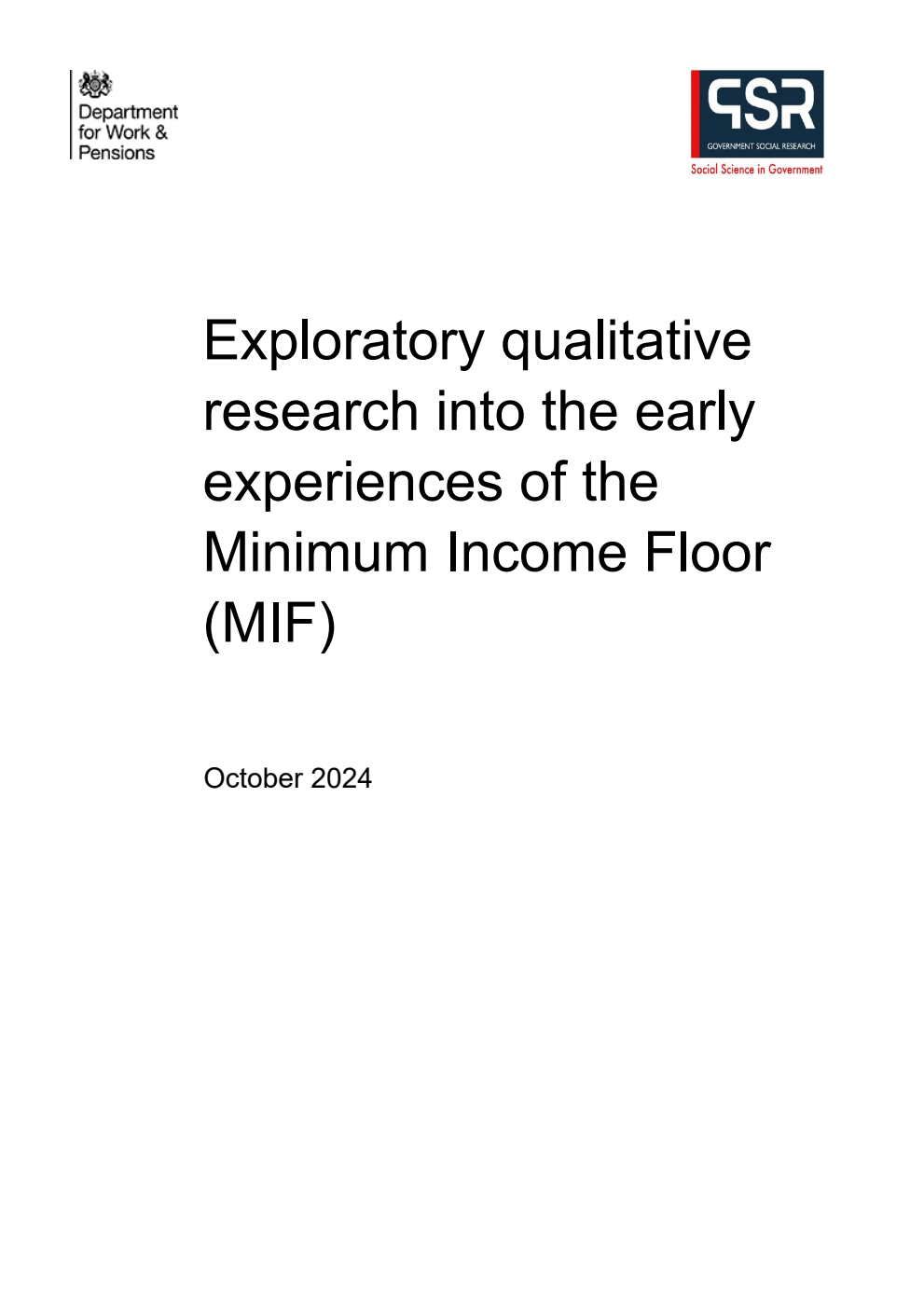 Research Report 1075 Exploratory qualitative research into the early experiences of the Minimum Income Floor (MIF)