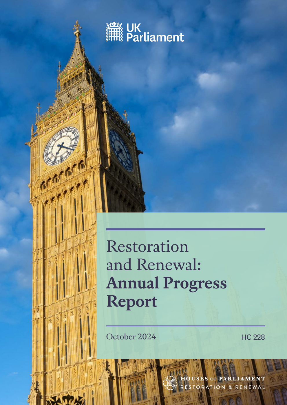 Restoration and Renewal: Annual Progress Report 2024