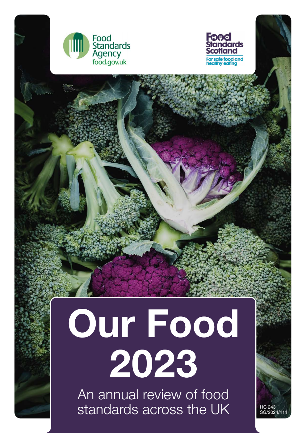 Our Food 2023. An annual review of food standards across the UK