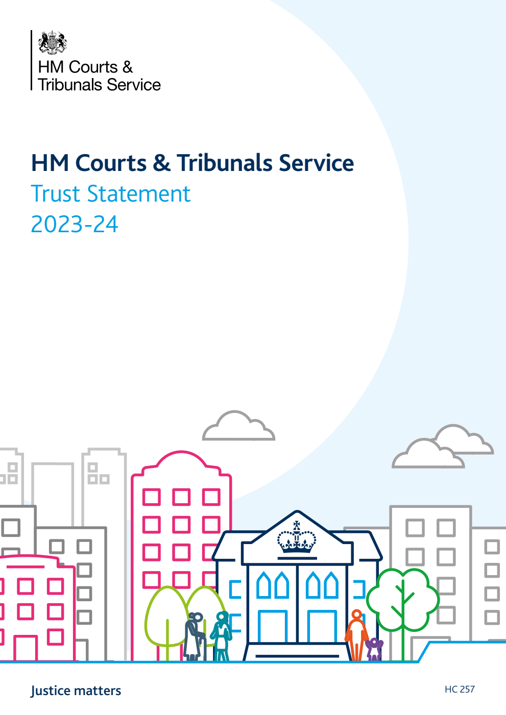 HM Courts & Tribunals Service Trust Statement 2023-24 for the period 1 April 2023 to 31 March 2024