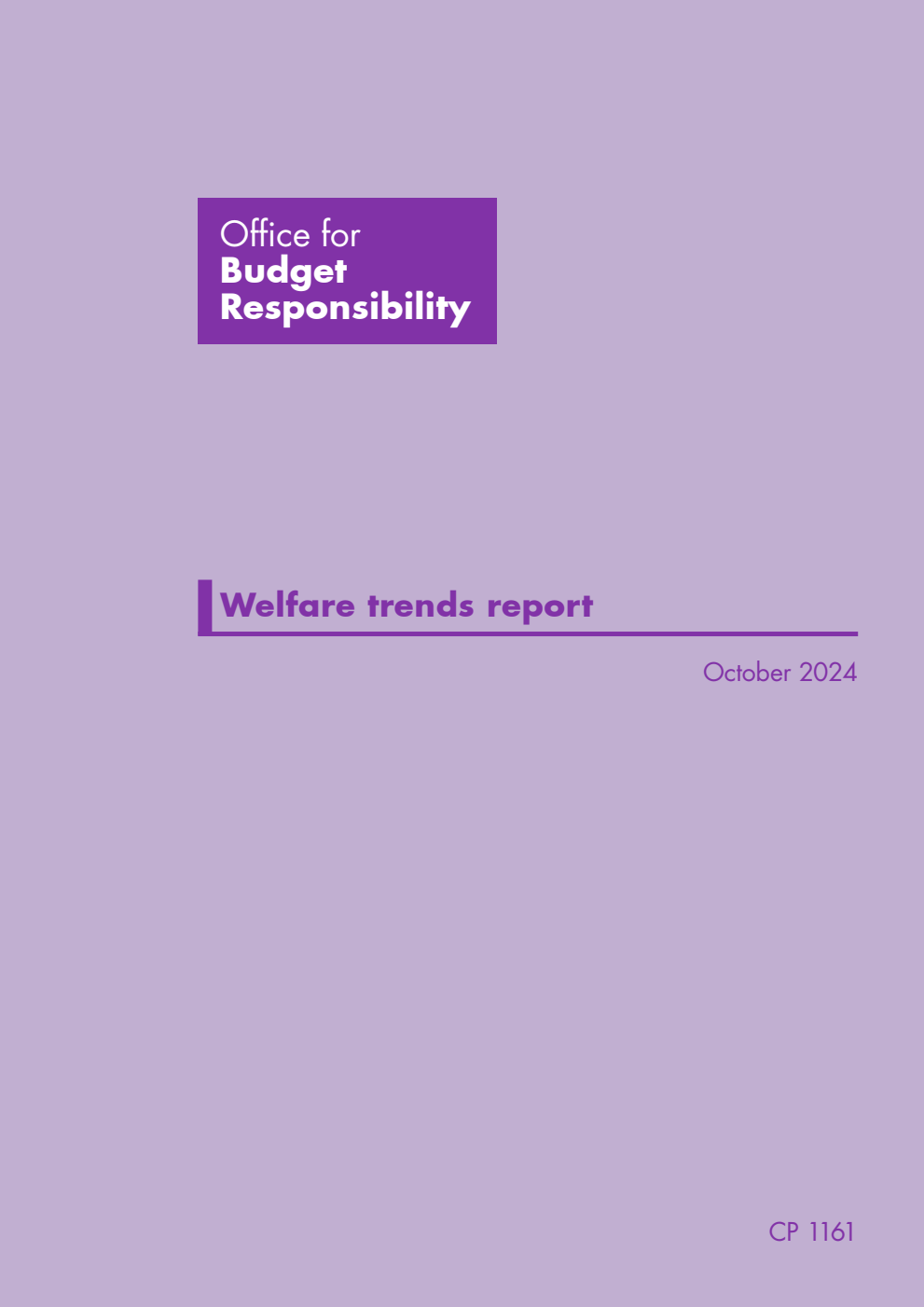 Office for Budget Responsibility: Welfare trends report. October 2024