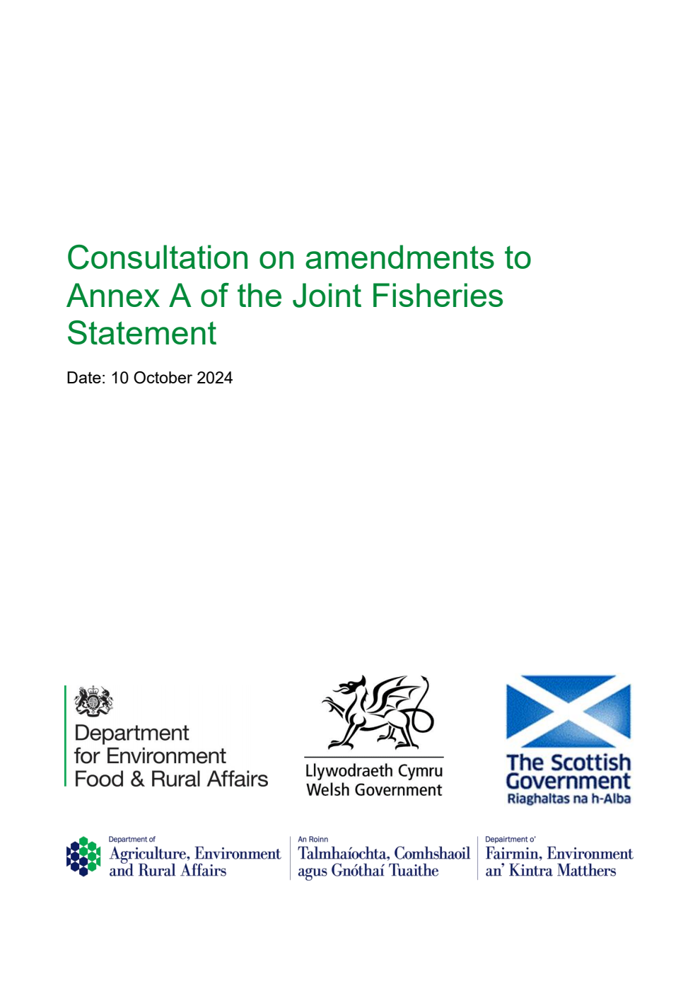 Consultation on amendments to Annex A of the Joint Fisheries Statement