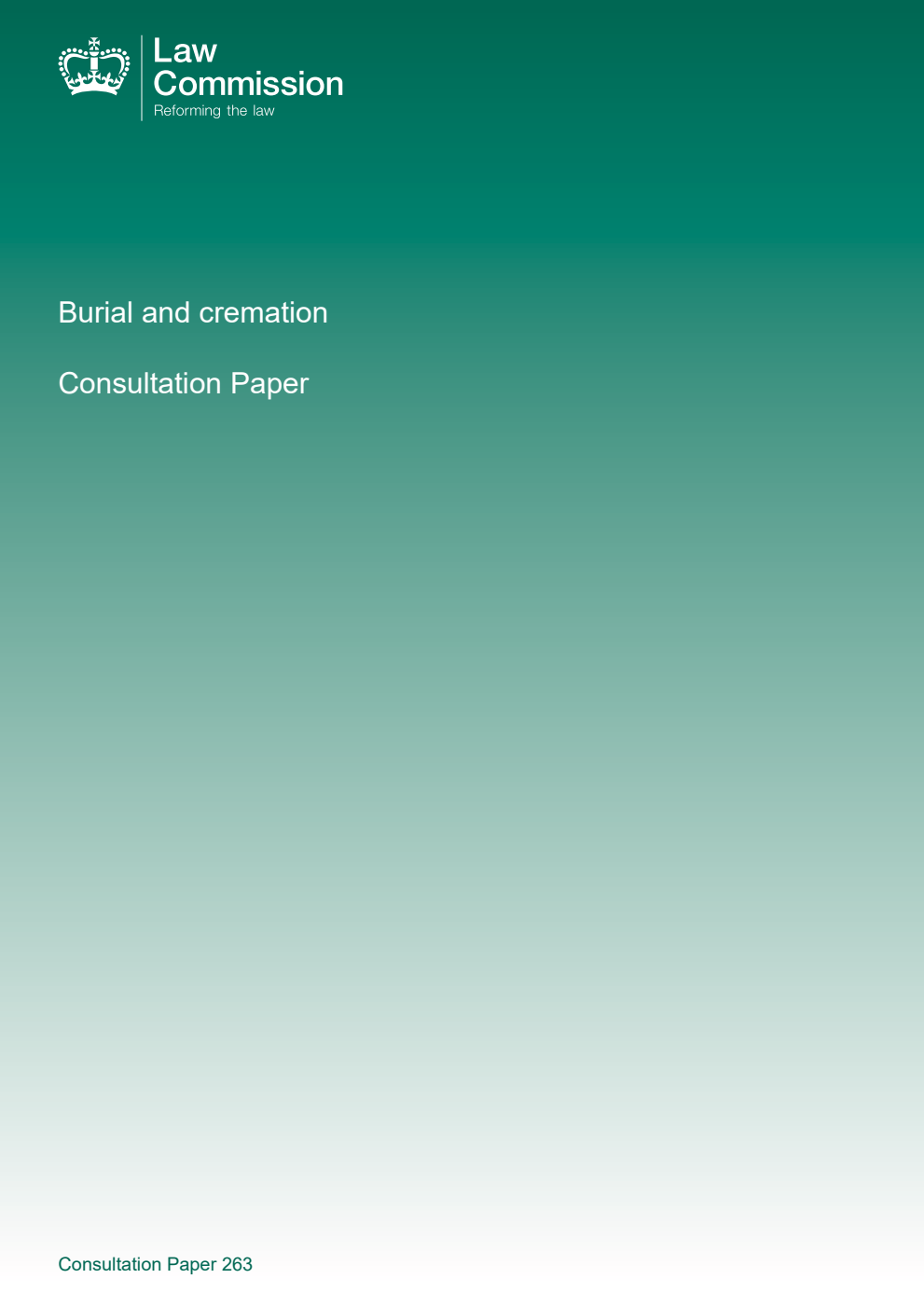 Law Commission Consultation paper 263. Burial and cremation: Consultation Paper