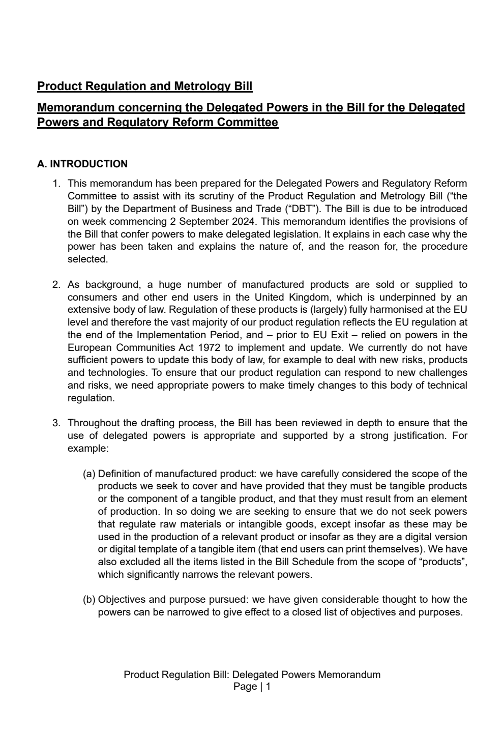 Product Regulation and Metrology Bill. Memorandum concerning the Delegated Powers in the Bill for the Delegated Powers and Regulatory Reform Committee