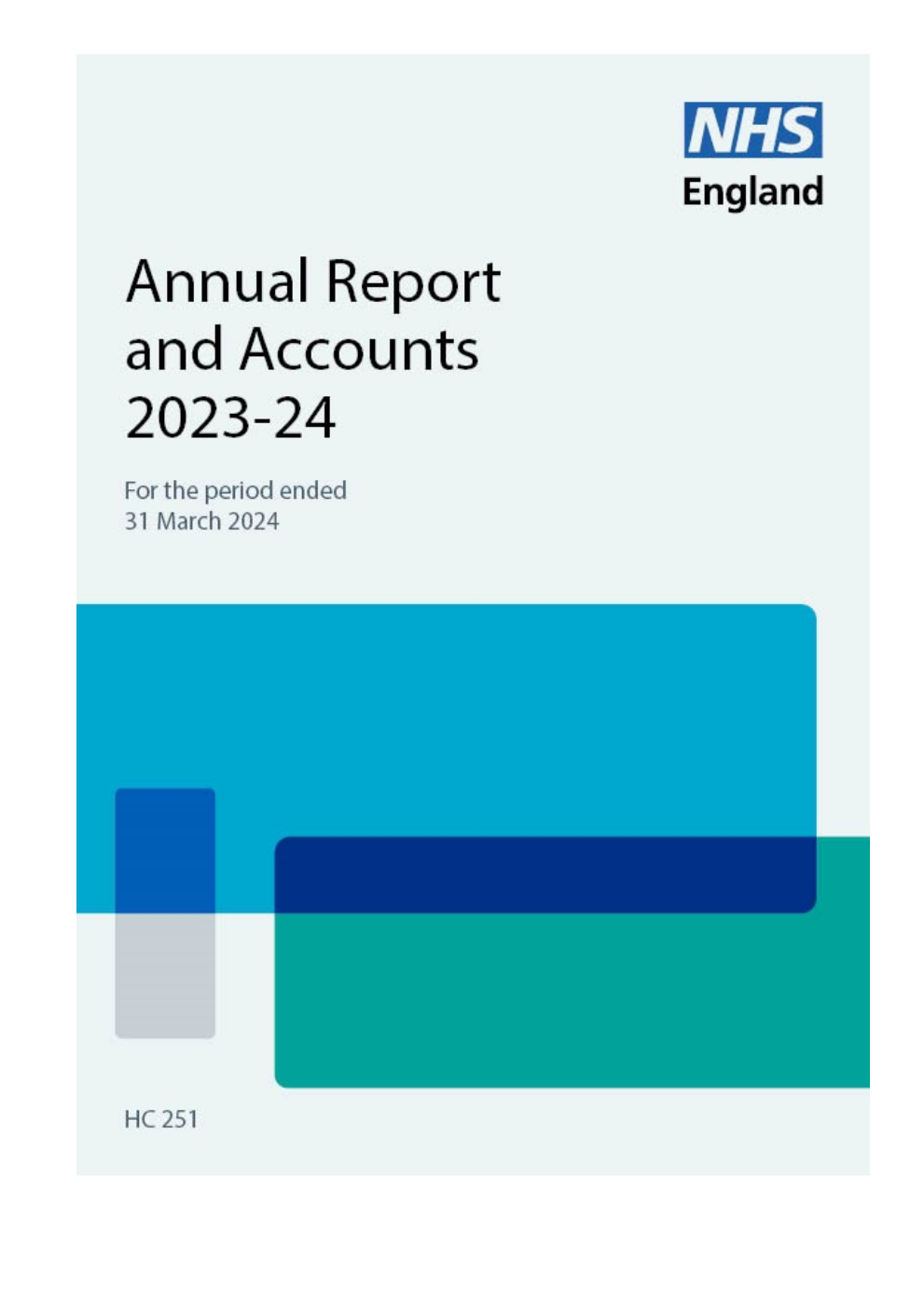 NHS England Annual Report and Accounts 2023/24 for the period 1 April 2023 to 31 March 2024