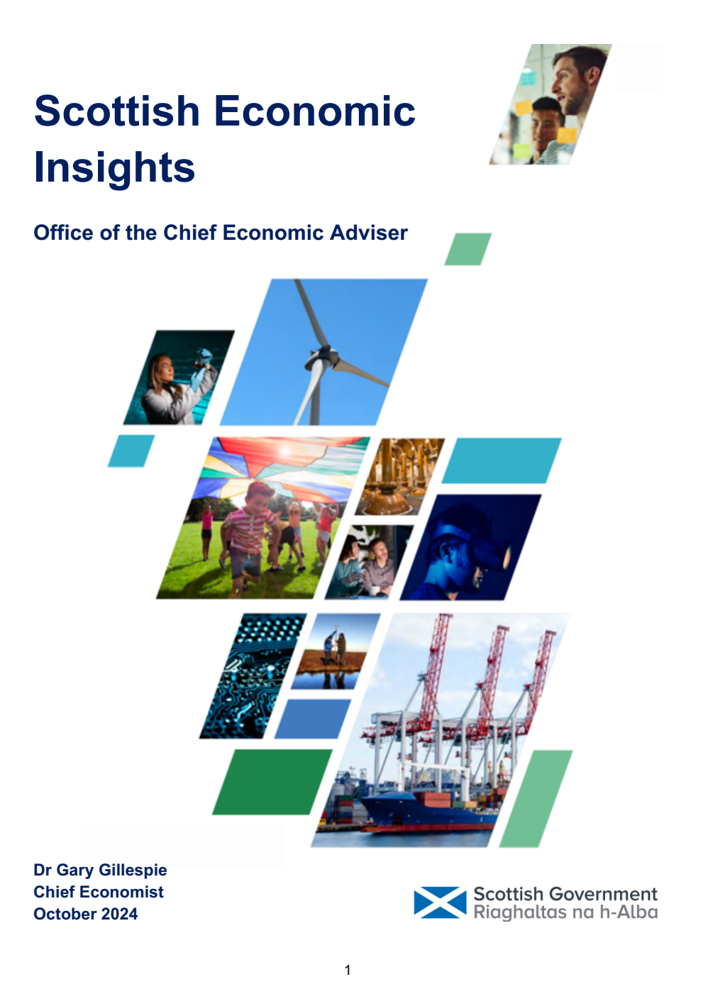 Scottish Economic Insights. Office of the Chief Economic Adviser. Dr Gary Gillespie Chief Economist October 2024