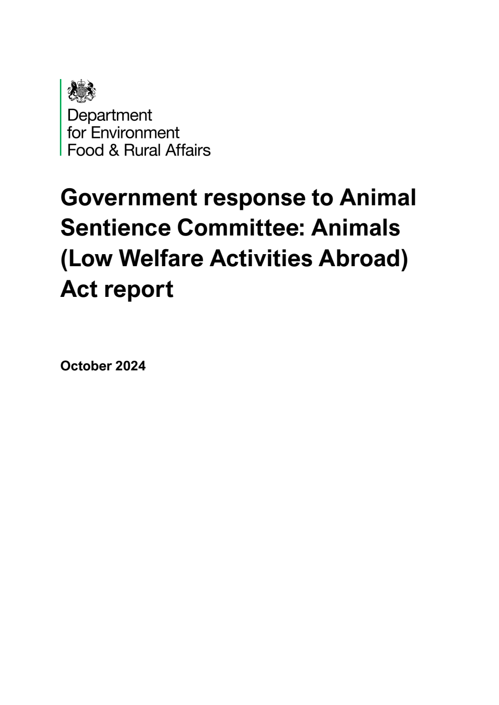 Government response to Animal Sentience Committee: Animals (Low Welfare Activities Abroad) Act report