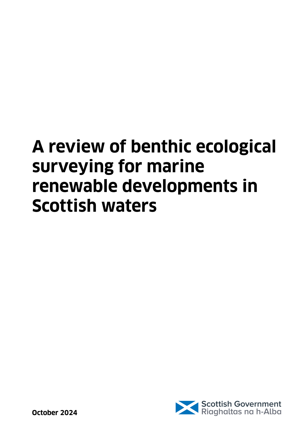 A review of benthic ecological surveying for marine renewable developments in Scottish waters October 2024