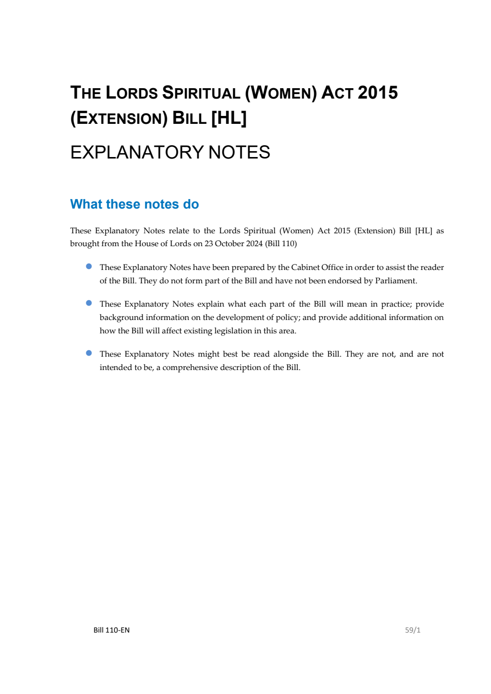 Lords Spiritual (Women) Act 2015 (Extension) Bill Explanatory Notes