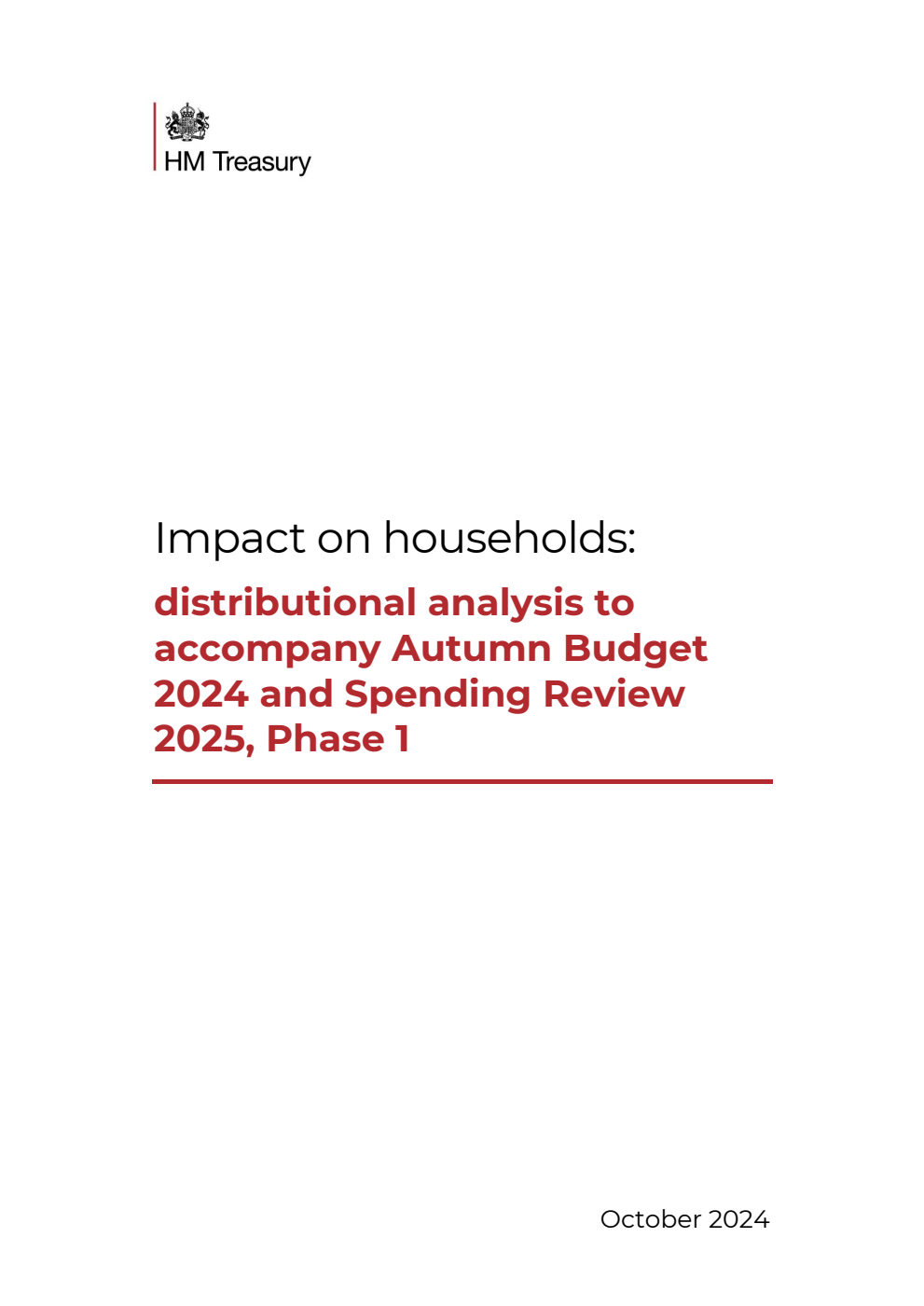 Impact on households: distributional analysis to accompany Autumn Budget 2024 and Spending Review 2025, Phase 1