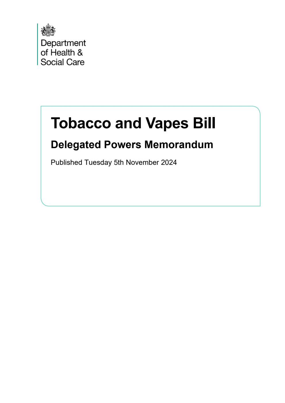Tobacco and Vapes Bill Delegated Powers Memorandum