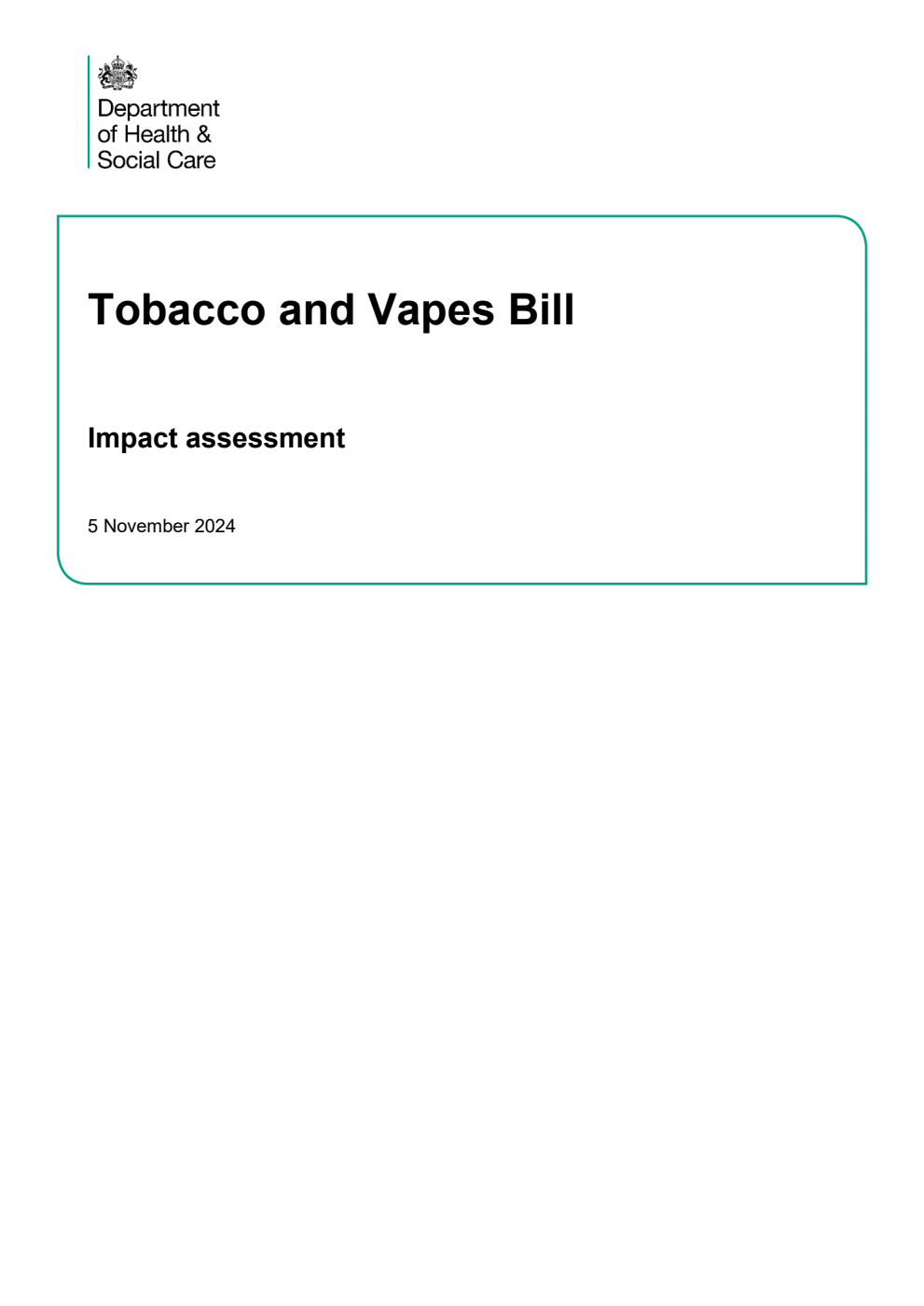 Tobacco and Vapes Bill Impact assessment from the Department of Health & Social Care