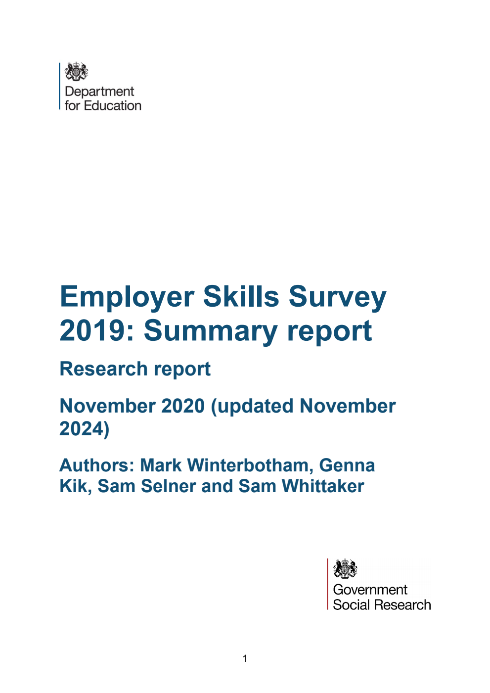 DFERPPU 2018061/2 Employer Skills Survey 2019: Summary report. Research report. November 2020 (updated November 2024)