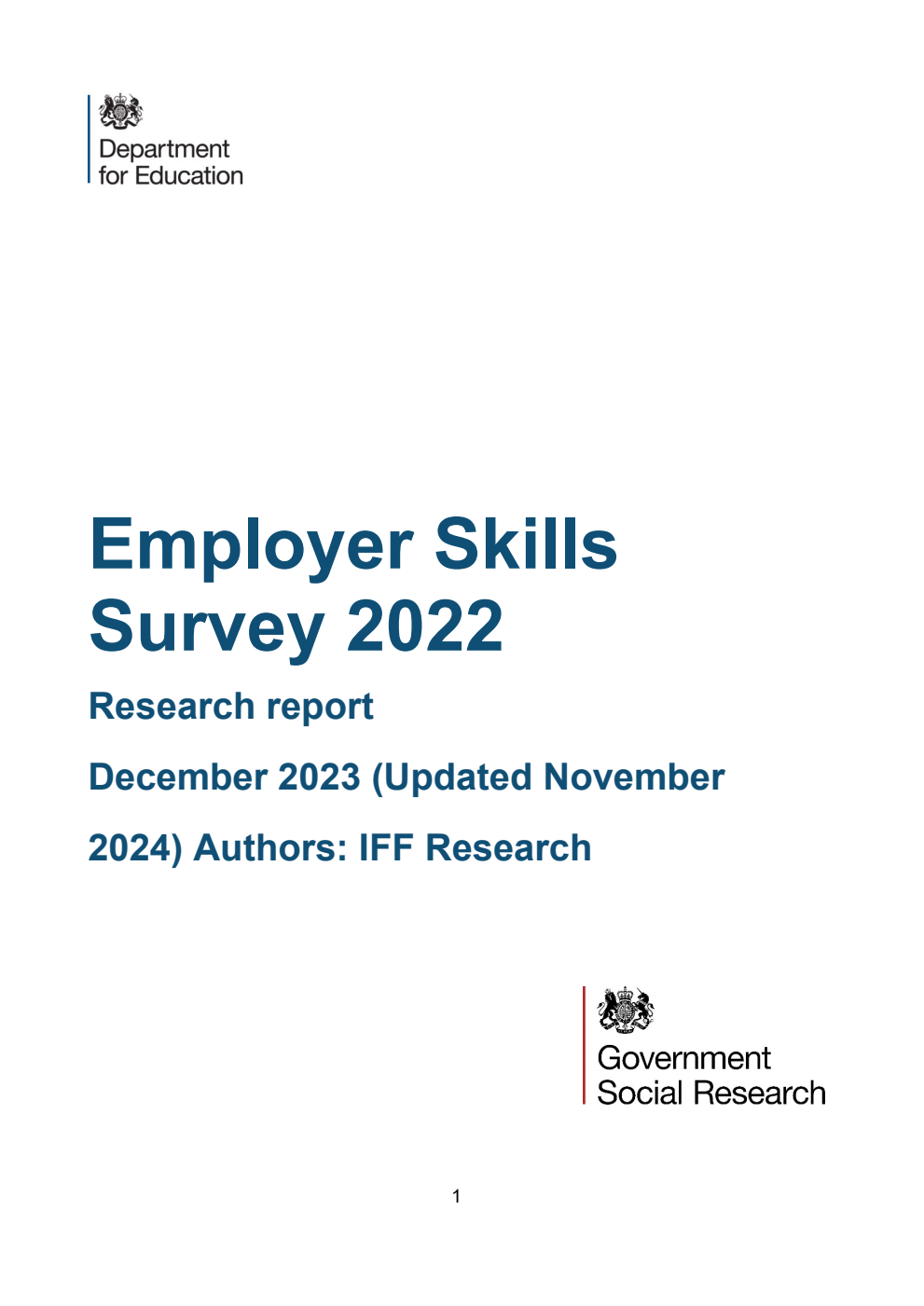 DFE-RR1399 Employer Skills Survey 2022. Research report. December 2023 (Updated November 2024)