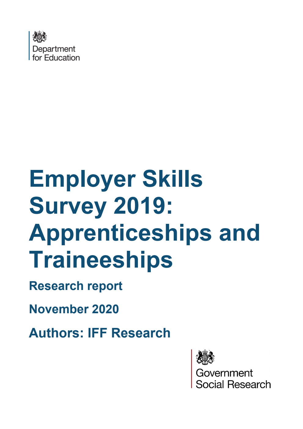 DFERPPU 2018061/2 Employer Skills Survey 2019: Apprenticeships and Traineeships. Research report. November 2020