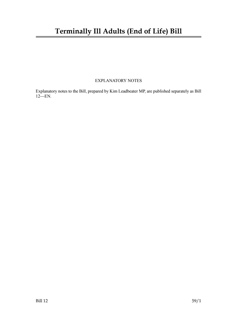Terminally Ill Adults (End of Life) Bill