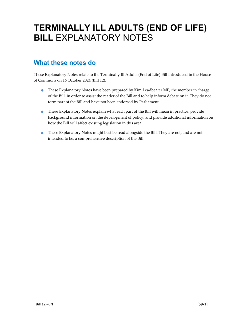 Terminally Ill Adults (End of Life) Bill Explanatory Notes