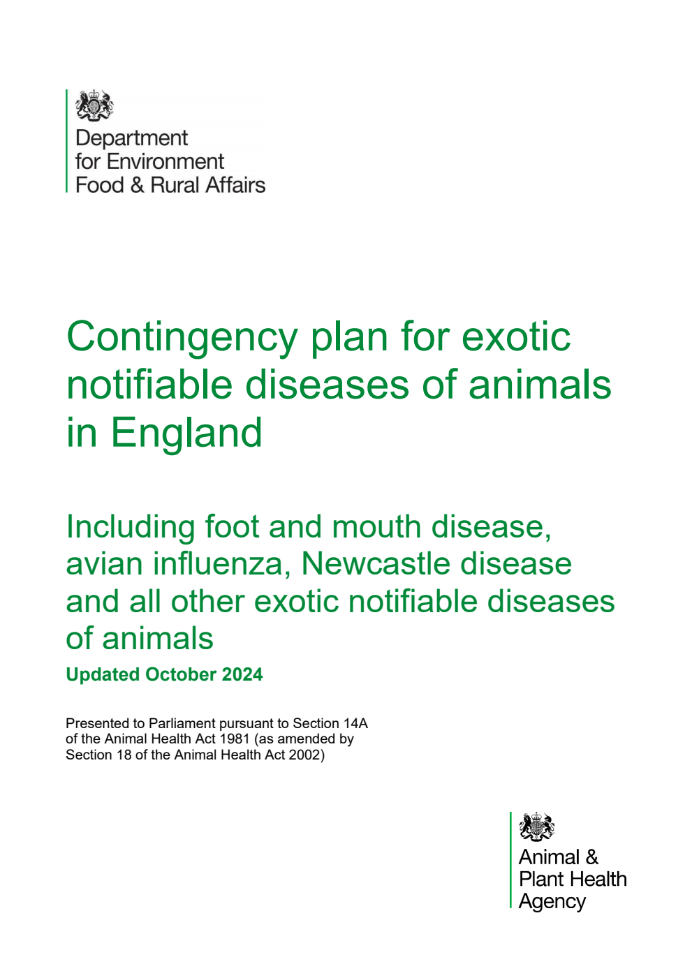 Contingency plan for exotic notifiable diseases of animals in England: Including foot and mouth disease, avian influenza, Newcastle disease and all other exotic notifiable diseases of animals. Updated October 2024