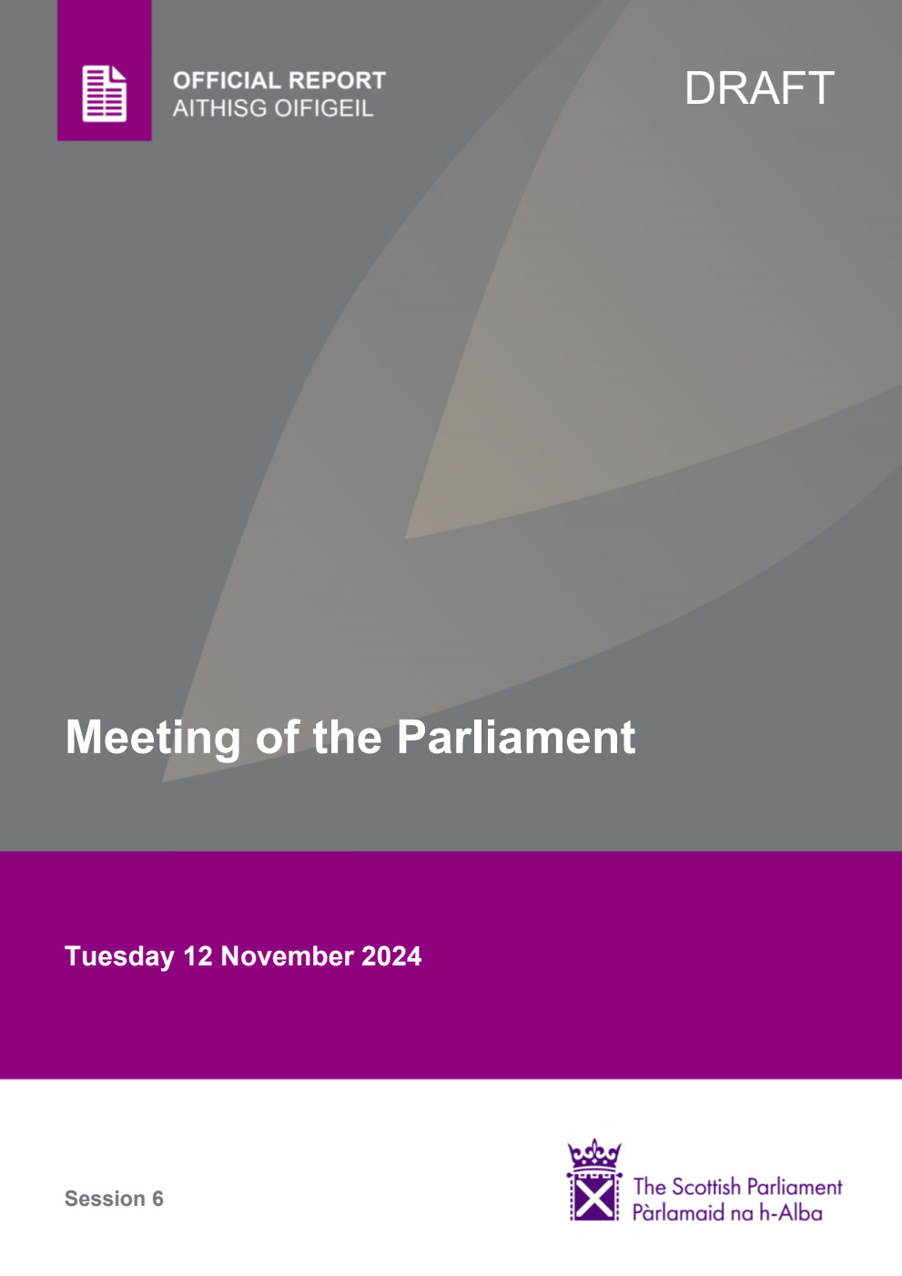 Official Report Meeting of the Parliament  Tuesday 12 November 2024 [Draft]