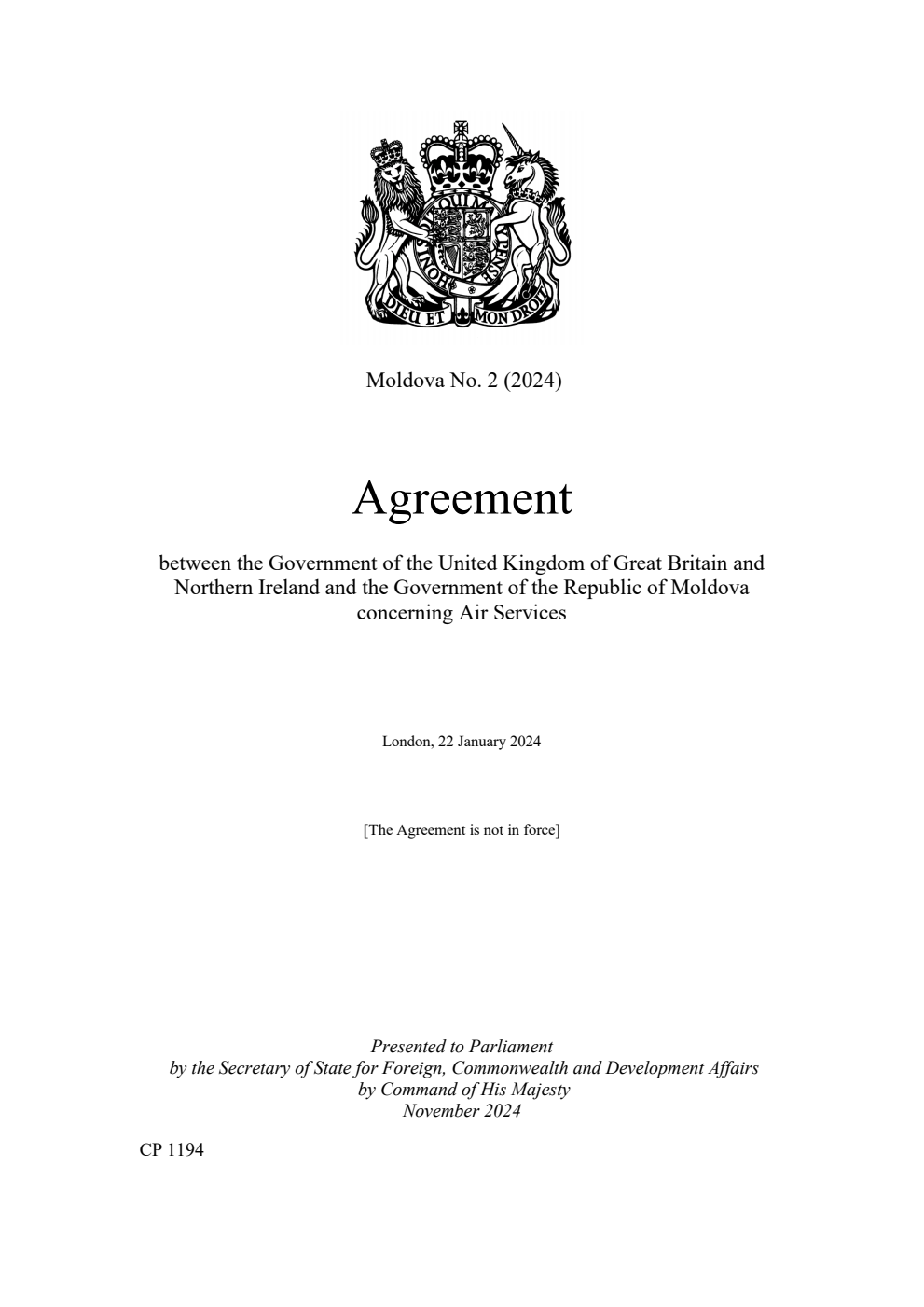 Moldova No. 2 (2024) Agreement between the Government of the United Kingdom of Great Britain and Northern Ireland and the Government of the Republic of Moldova concerning Air Services. London, 22 January 2024