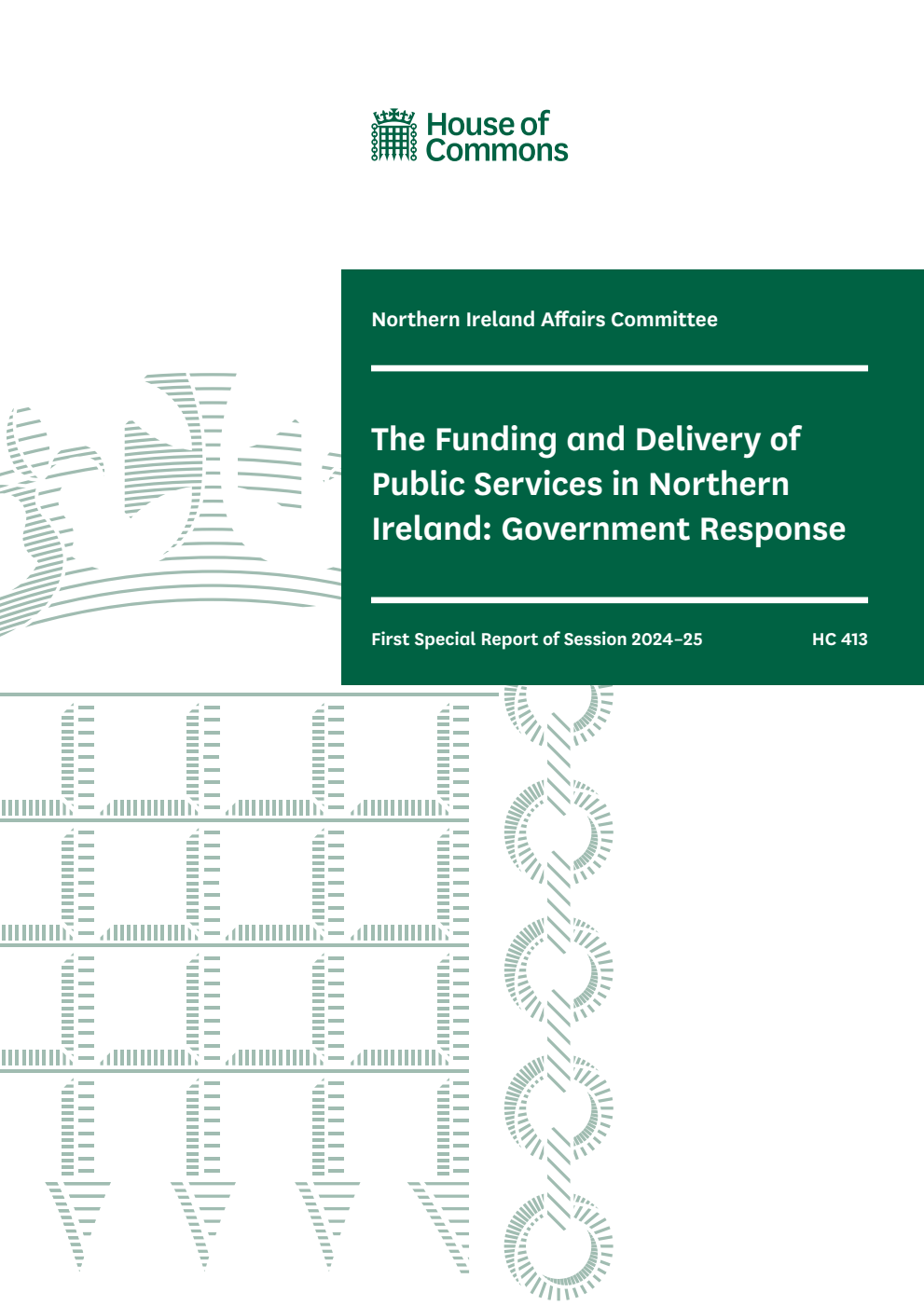 Northern Ireland Affairs Committee 1st Special Report. The Funding and Delivery of Public Services in Northern Ireland: Government Response