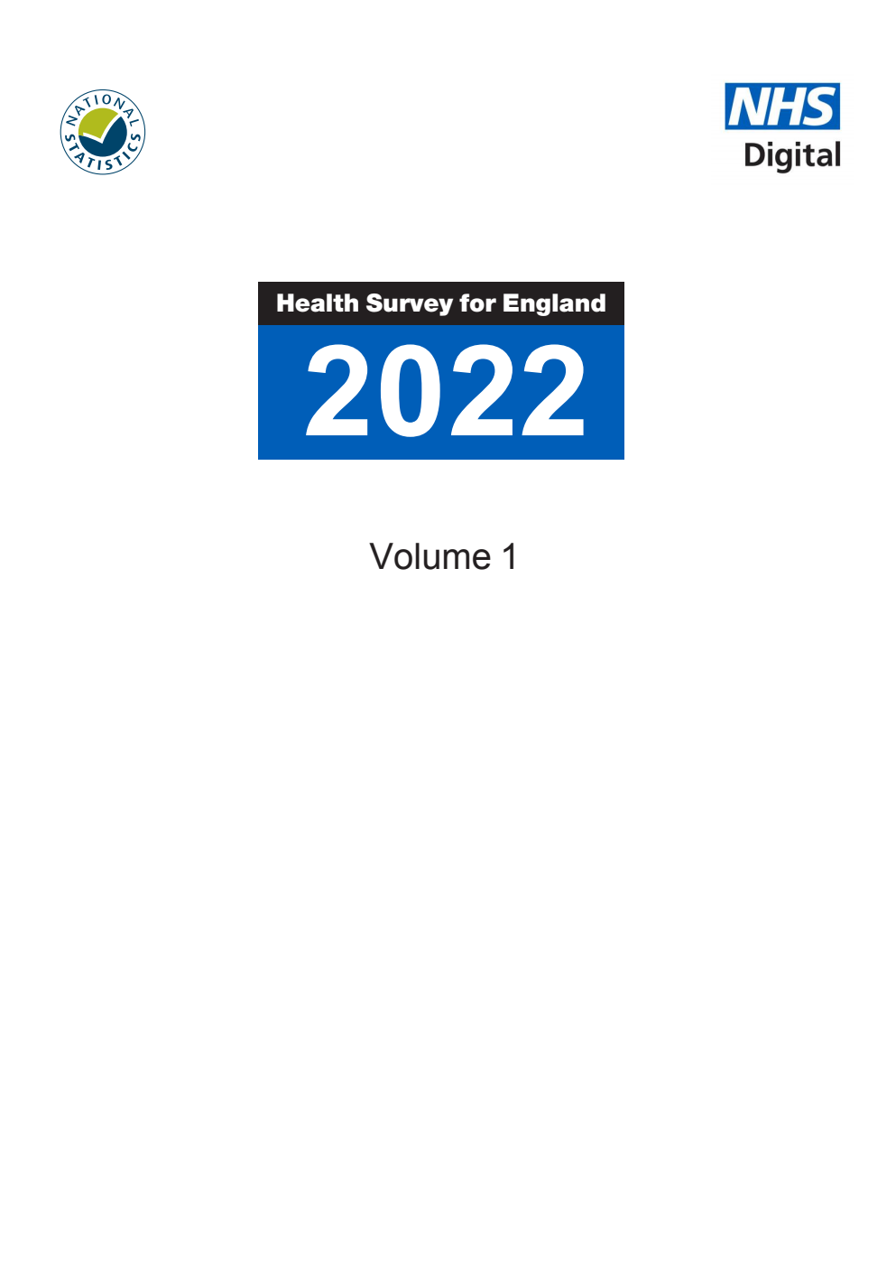 Health Survey for England 2022. Volume 1