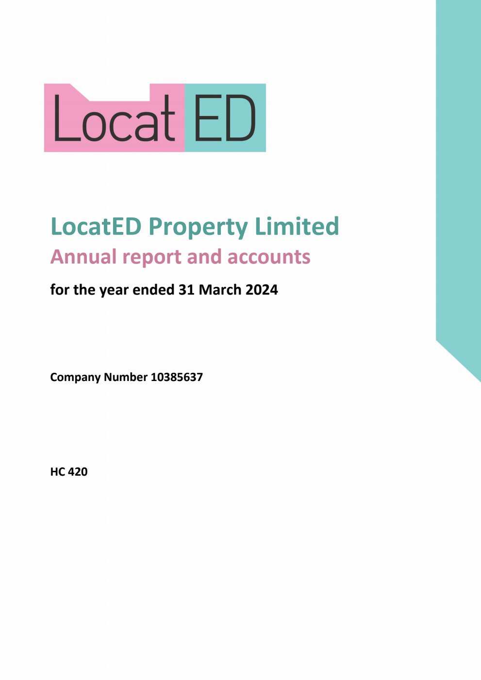 LocatED Property Limited Annual report and accounts for the year ended 31 March 2024