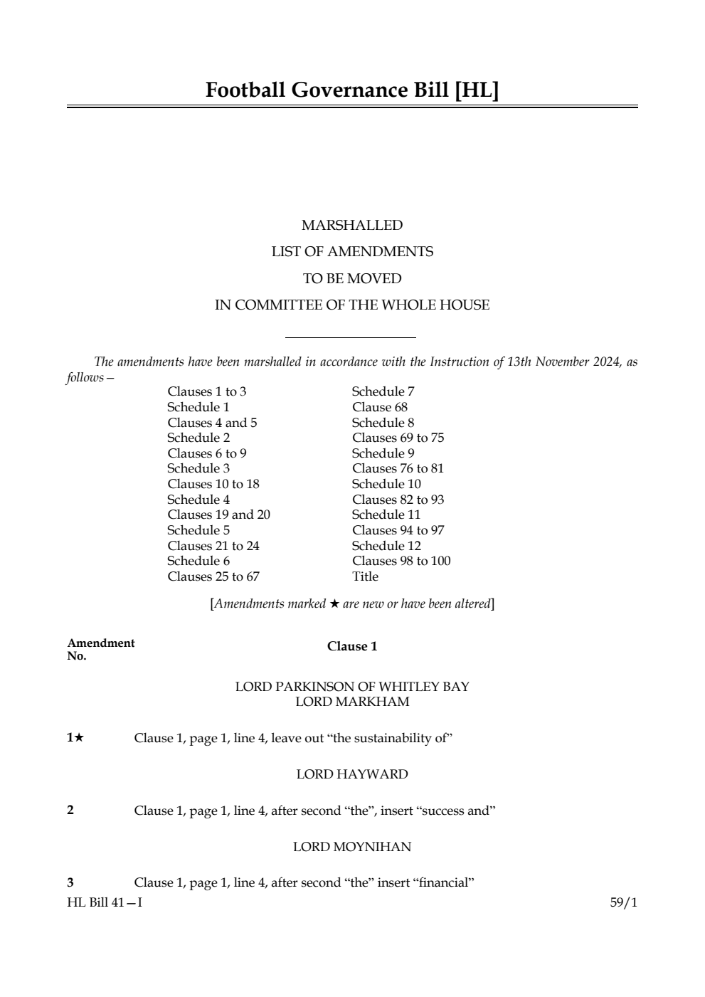 Football Governance Bill Marshalled List of Amendments to be moved in Committee of the Whole House