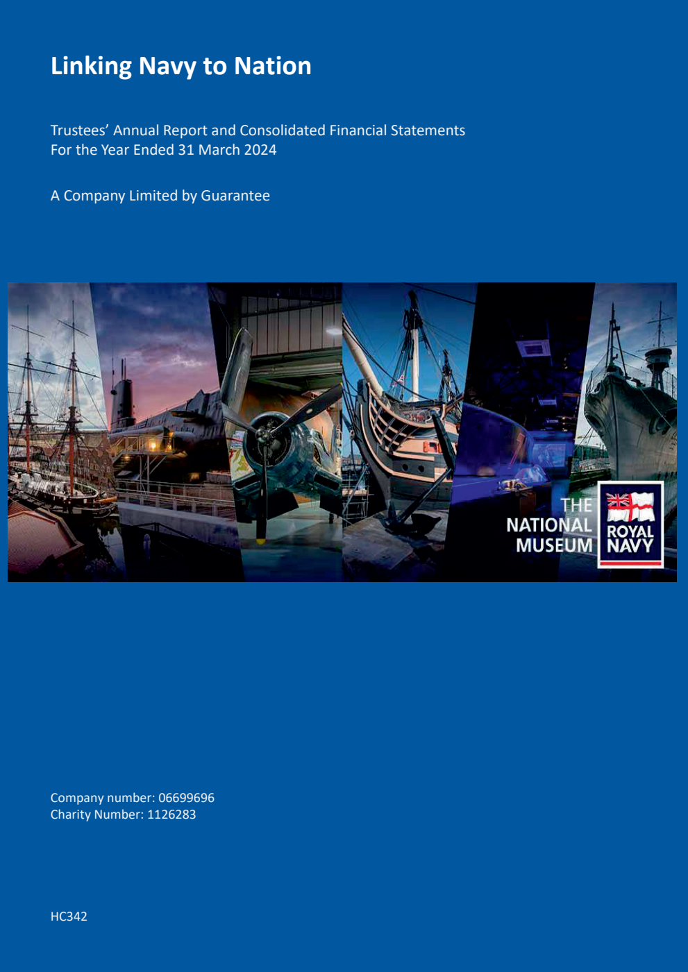The National Museum of the Royal Navy Annual report and accounts 2023-2024 for the period 1 April 2023 to 31 March 2024