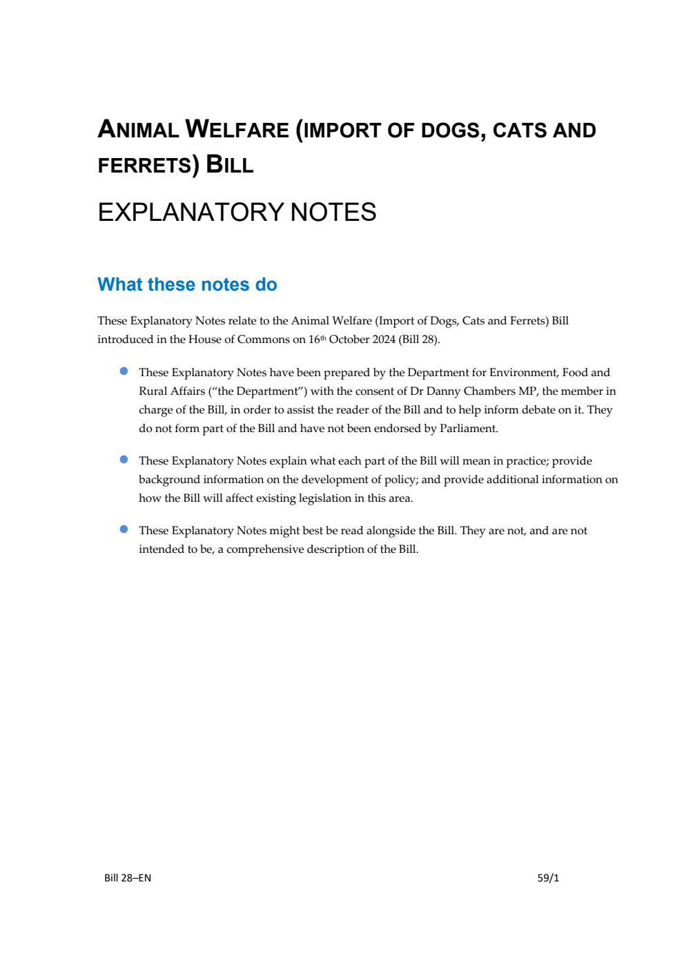 Animal Welfare (Import of Dogs, Cats and Ferrets) Bill Explanatory Notes