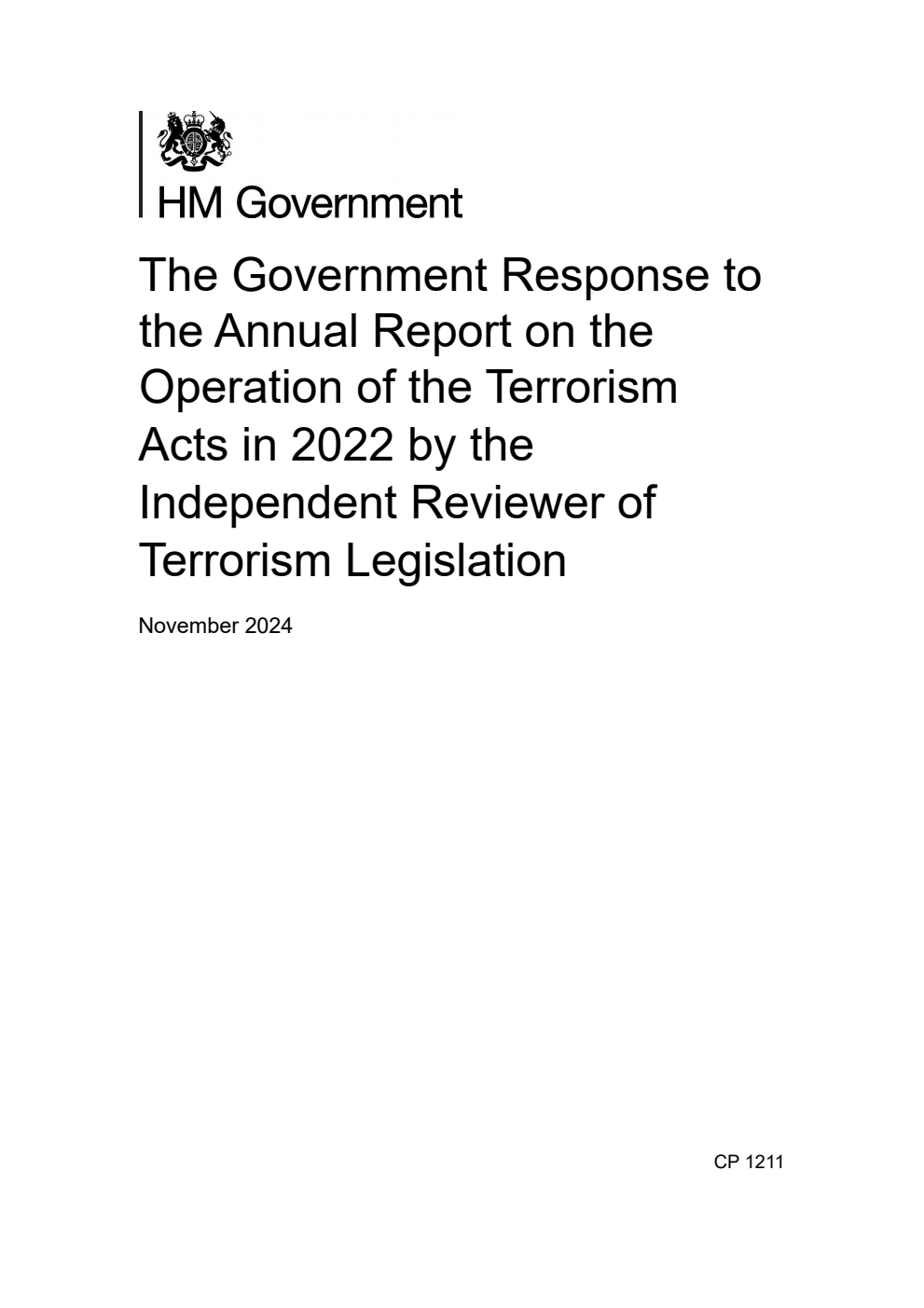 The Government Response to the Annual Report on the Operation of the Terrorism Acts in 2022 by the Independent Reviewer of Terrorism Legislation