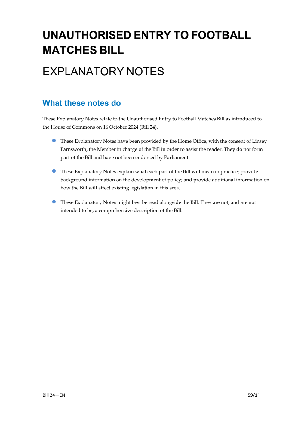 Unauthorised Entry to Football Matches Bill Explanatory Notes