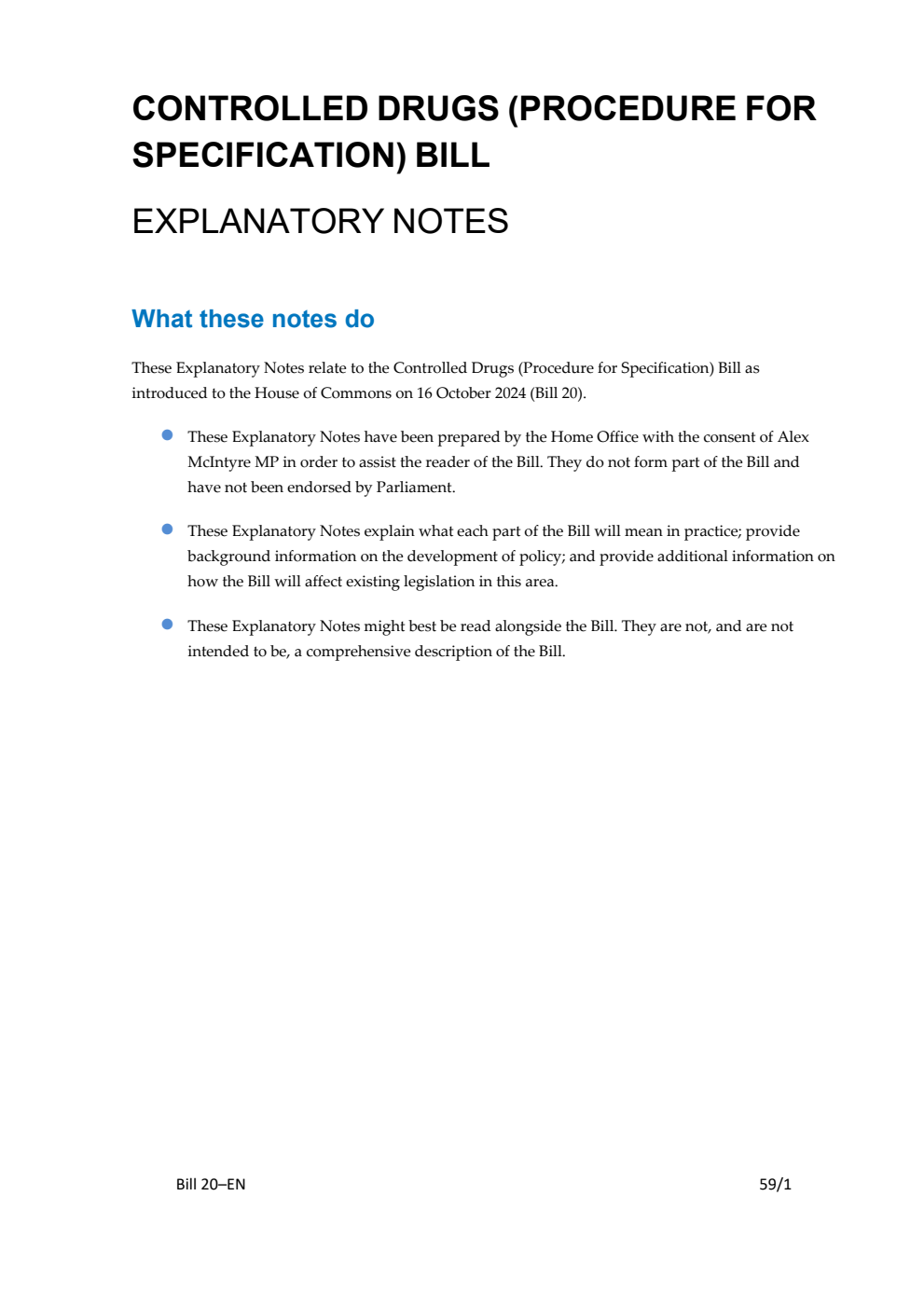 Controlled Drugs (Procedure for Specification) Bill Explanatory Notes