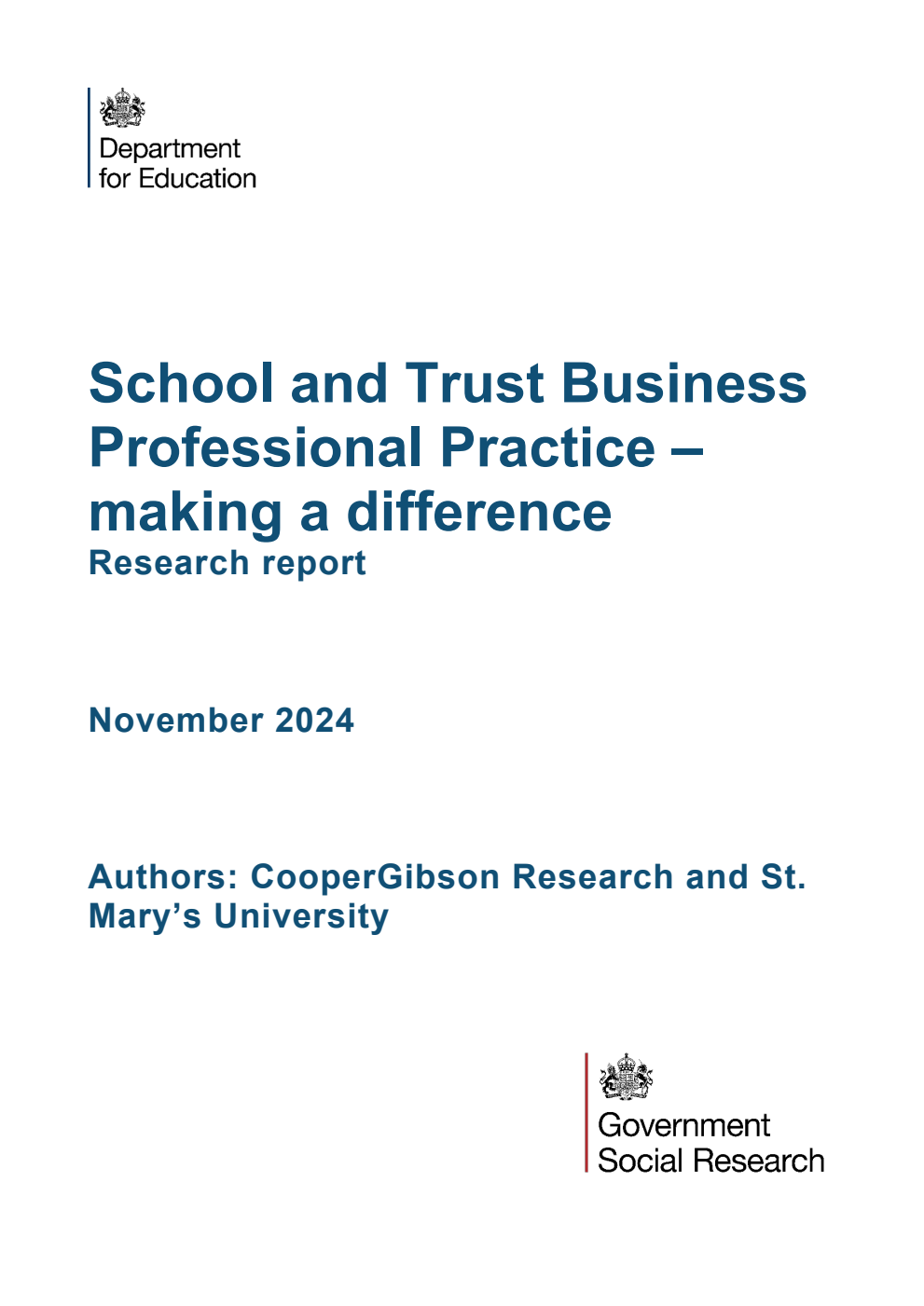 DFE-RR1472 School and Trust Business Professional Practice – making a difference. Research report. November 2024