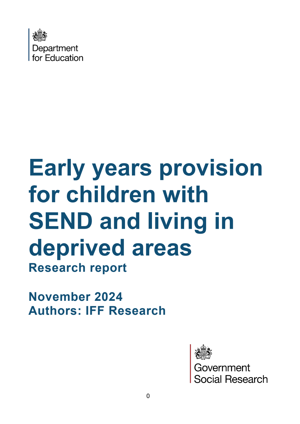 DFE-RR1468 Early years provision for children with SEND and living in deprived areas. Research report. November 2024