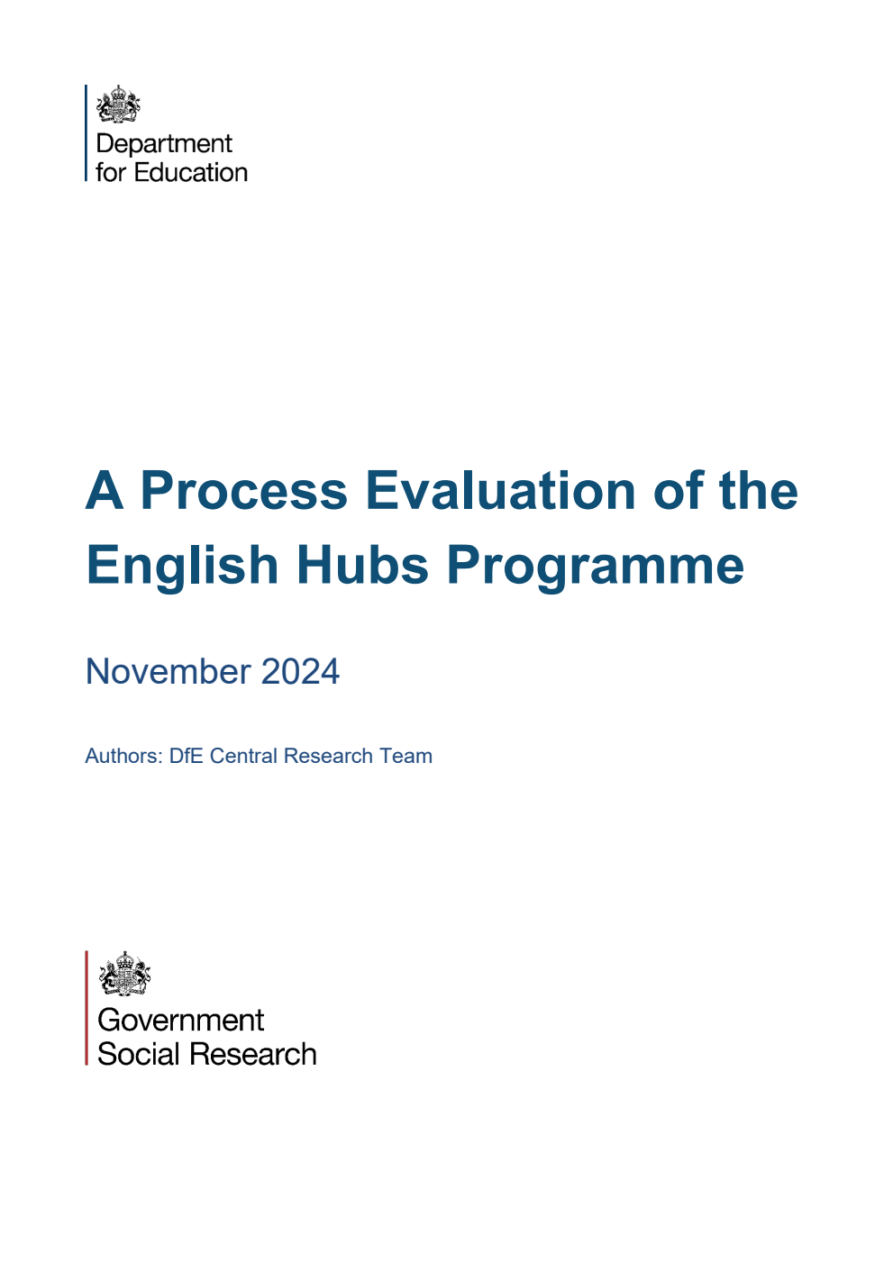 DFE-RR1463 A Process Evaluation of the English Hubs Programme. November 2024